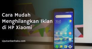 Cara Mudah Menghilangkan Iklan di HP Xiaomi