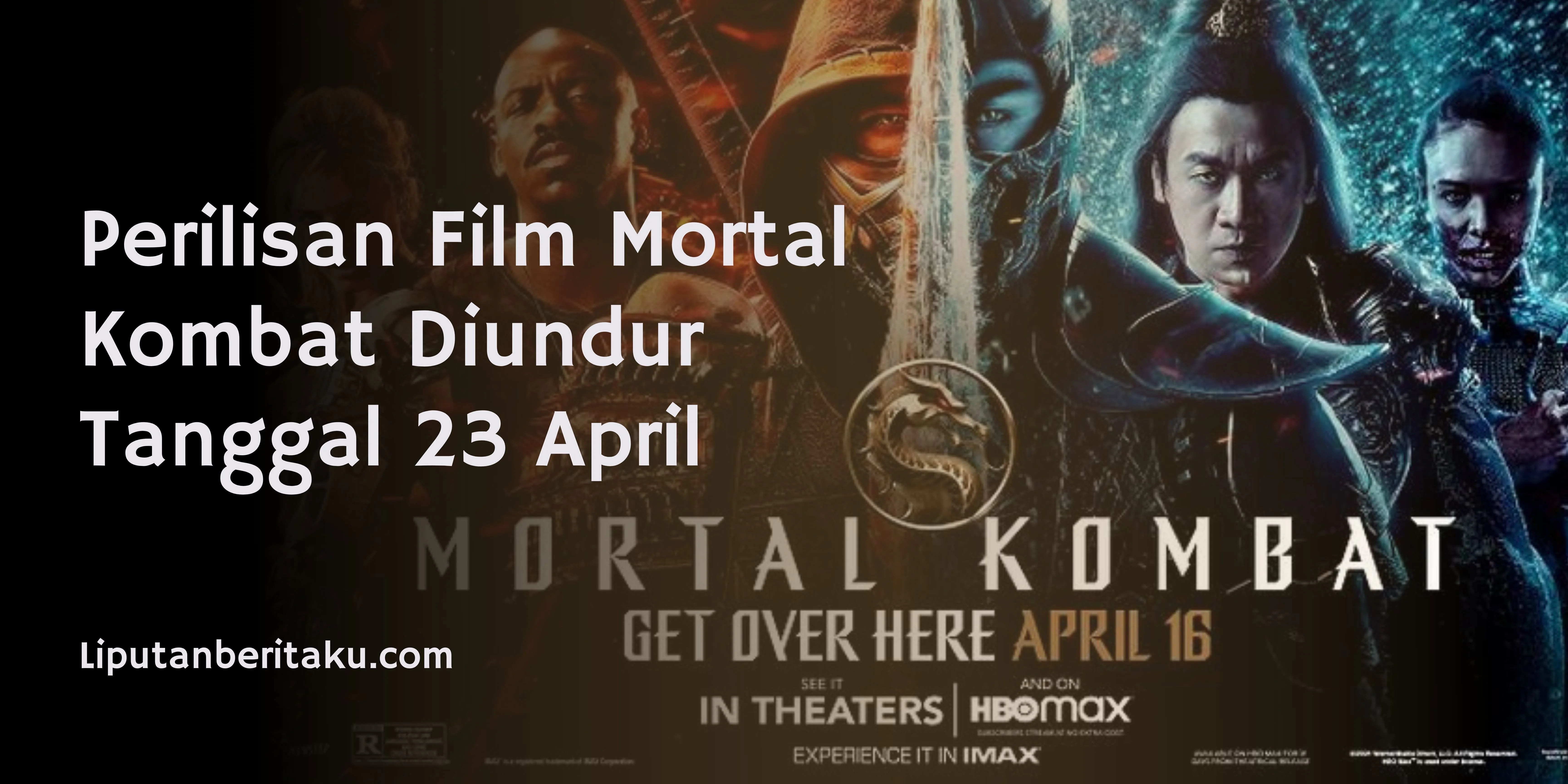 Perilisan Film Mortal Kombat Diundur Tanggal 23 April