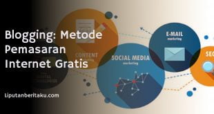 Blogging: Metode Pemasaran Internet Gratis