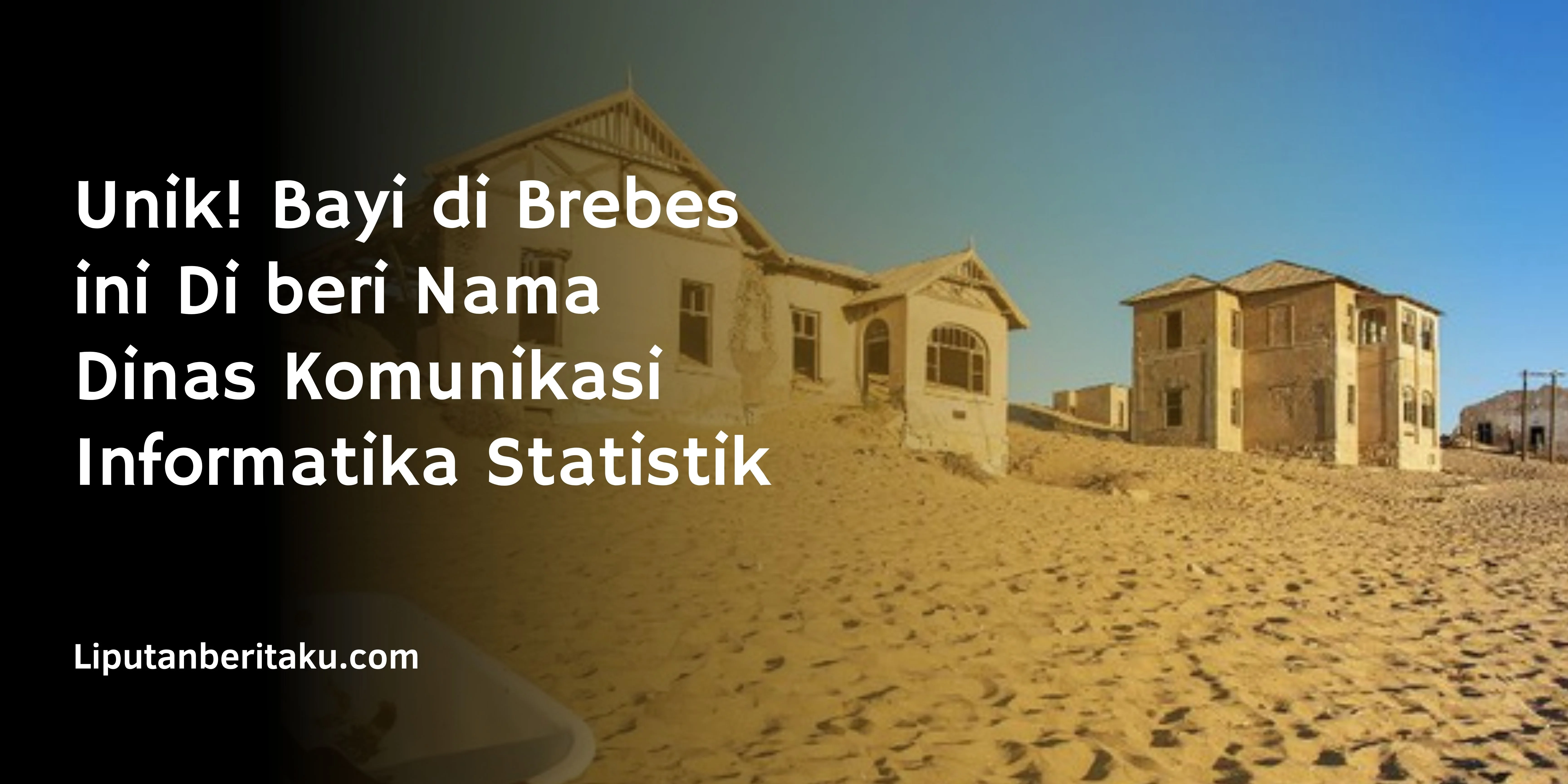 Kolmanskop, Kota Penghasil Berlian Terbesar Yang Kini Ditinggalkan