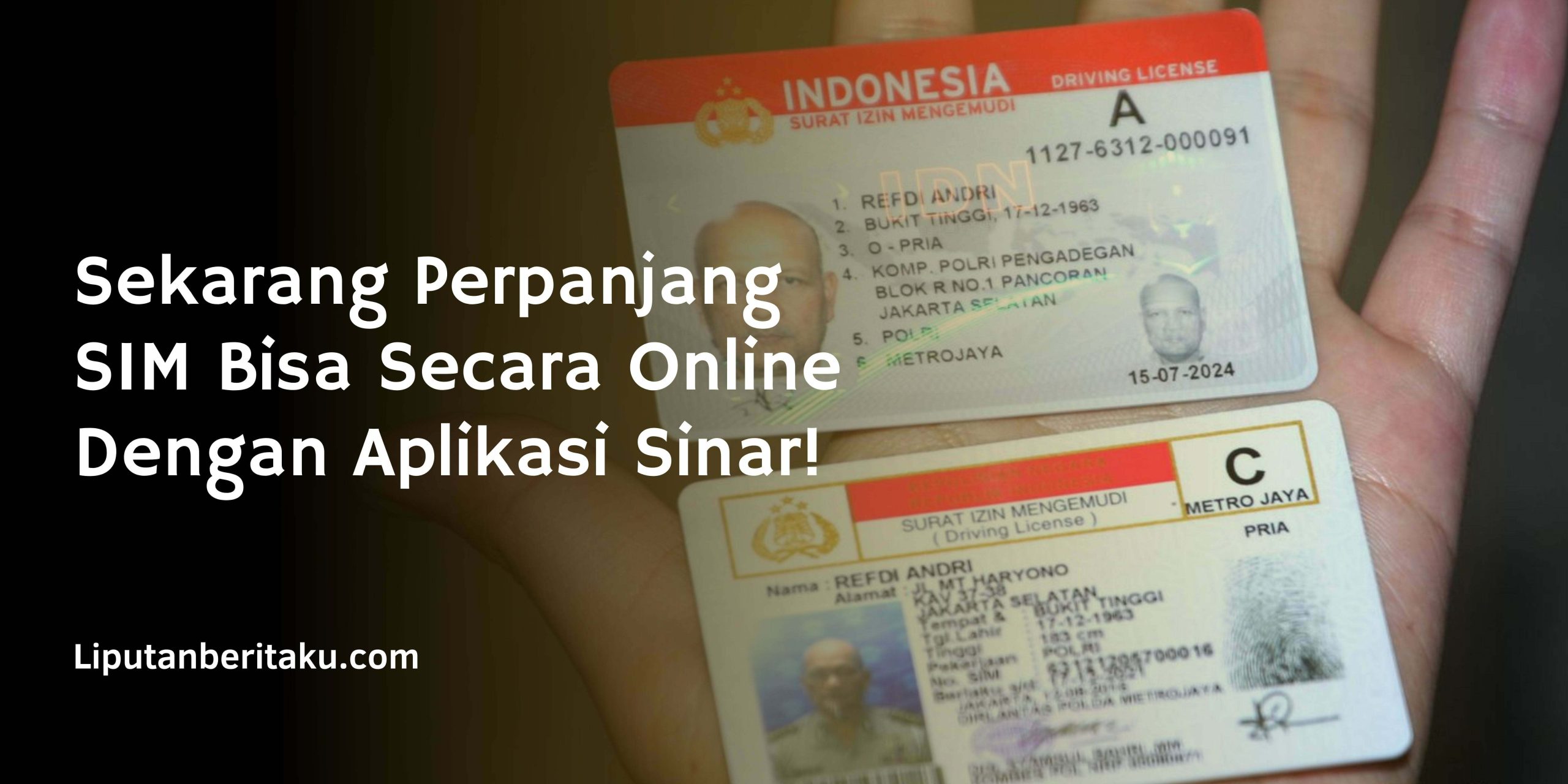 Sekarang Perpanjang SIM Bisa Secara Online Dengan Aplikasi Sinar! Sekarang Perpanjang SIM Bisa Secara Online Dengan Aplikasi Sinar!