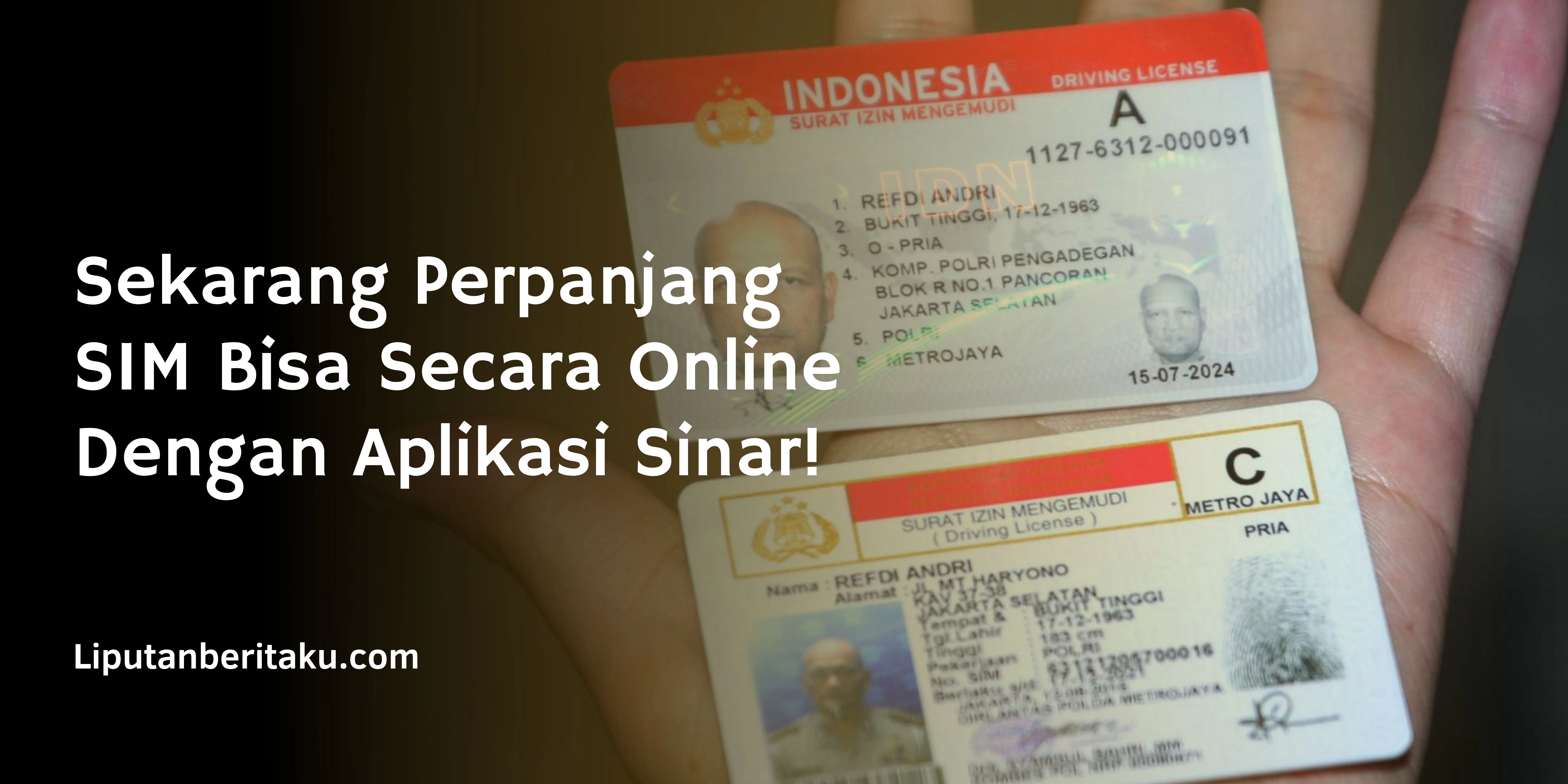 Sekarang Perpanjang SIM Bisa Secara Online Dengan Aplikasi Sinar!