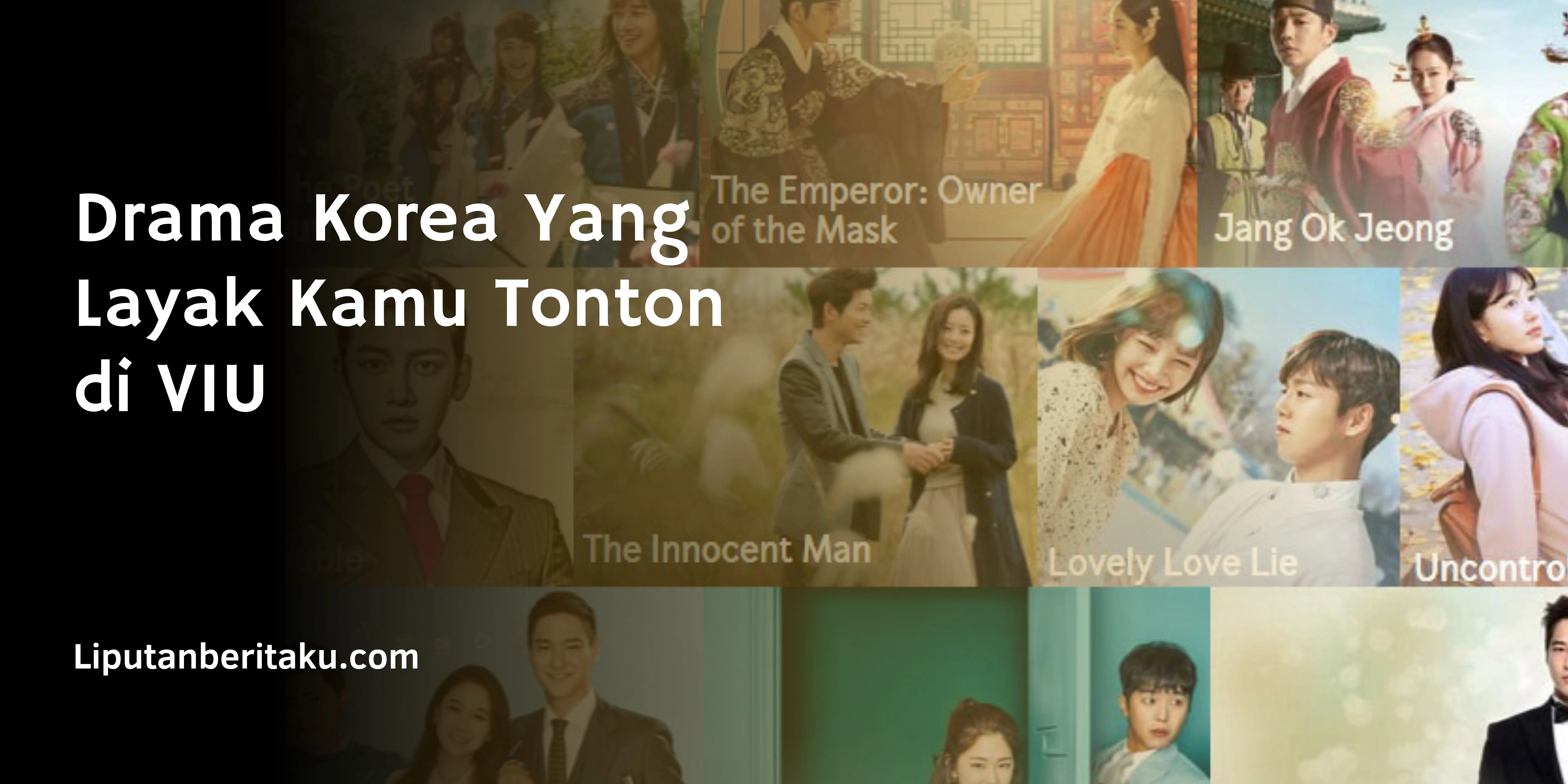 Drama Korea Yang Layak Kamu Tonton di VIU
