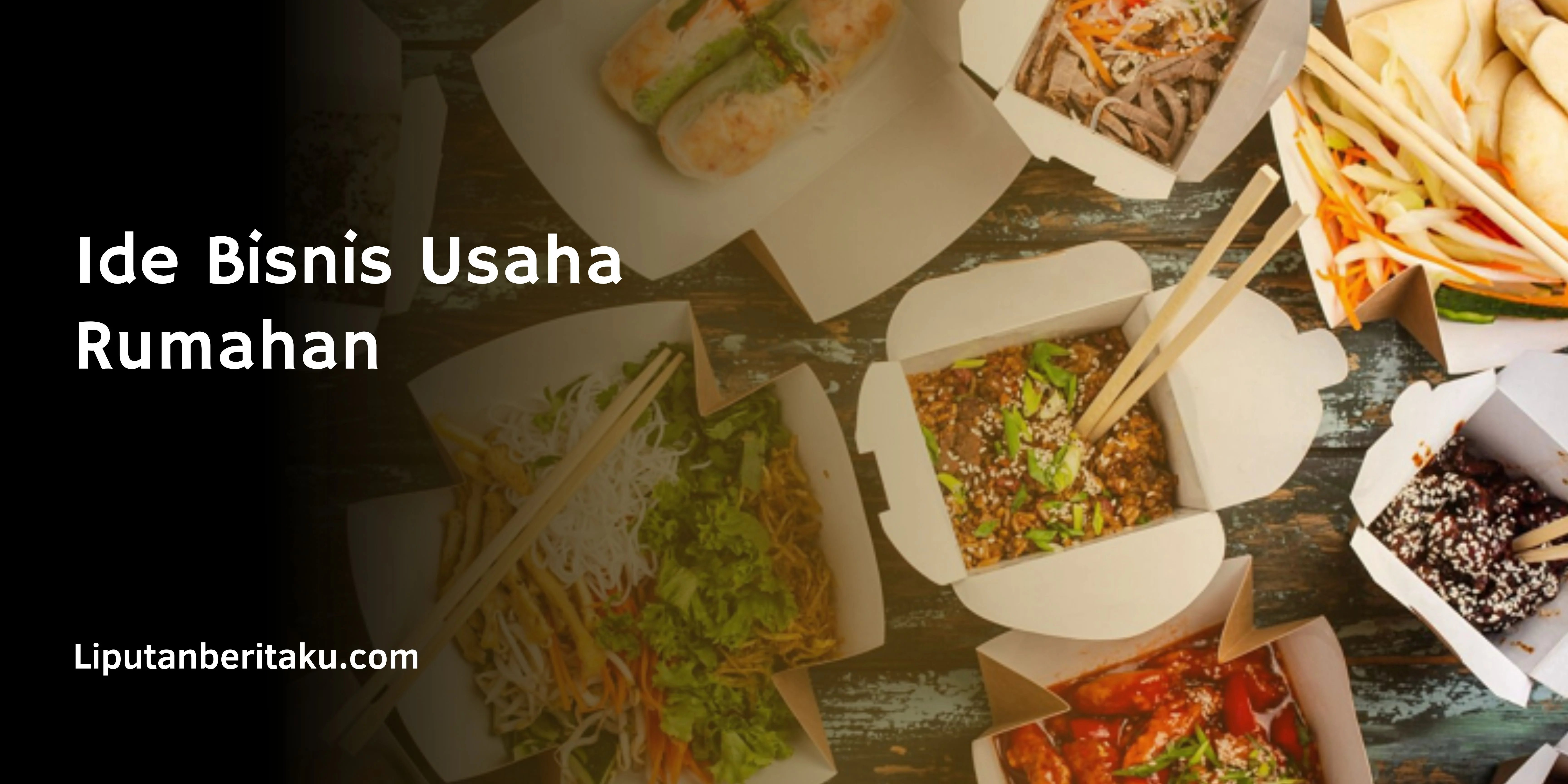 Ide Bisnis Usaha Rumahan