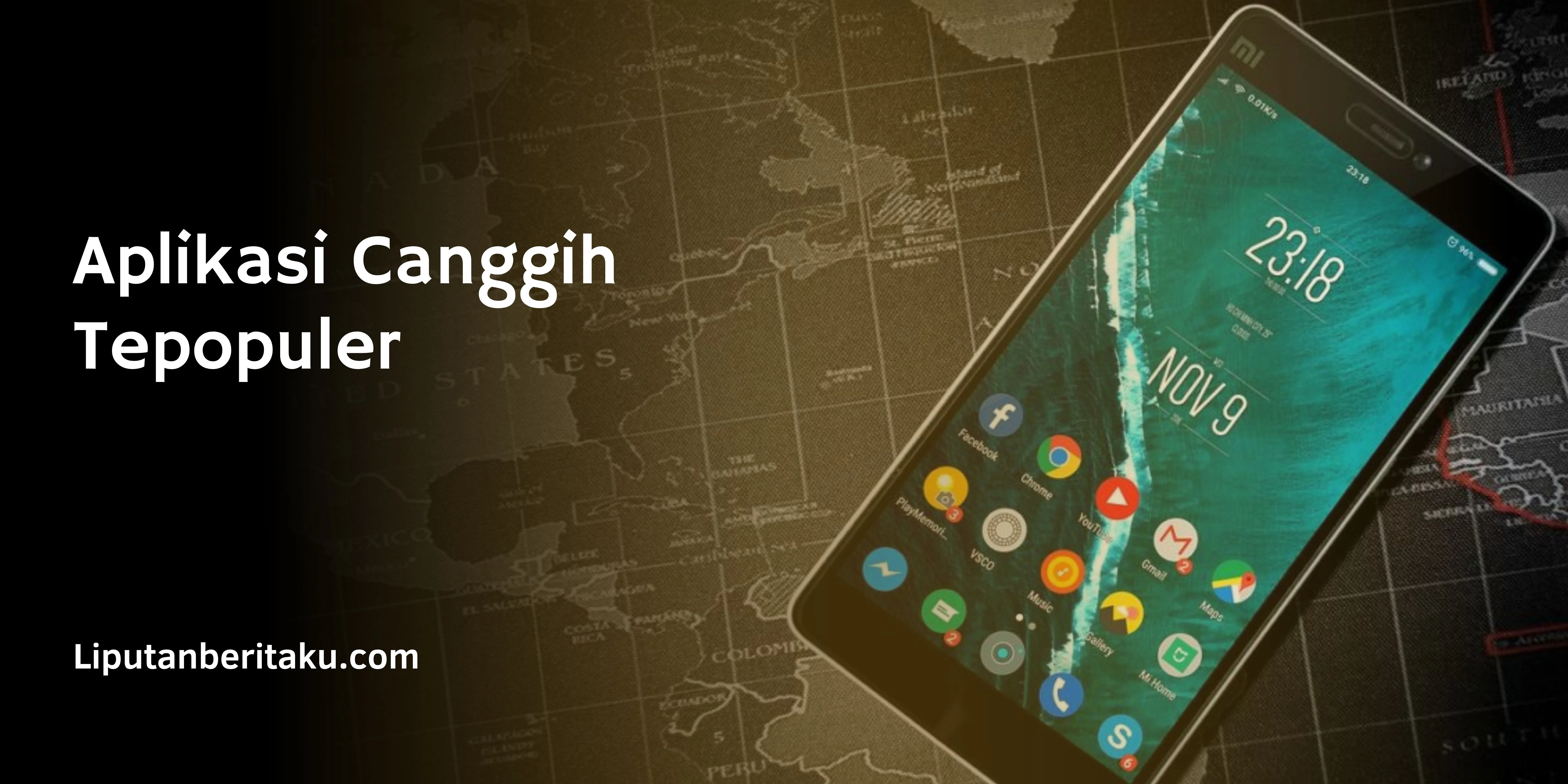 Aplikasi Canggih Tepopuler