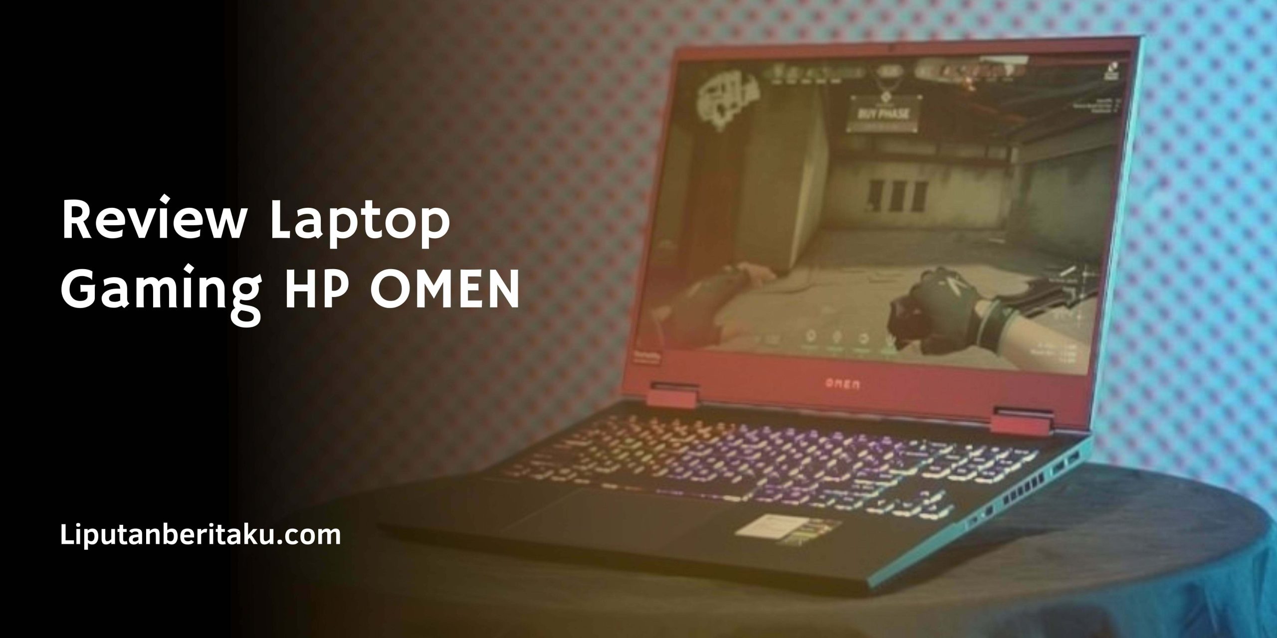 Review Laptop Gaming HP OMEN