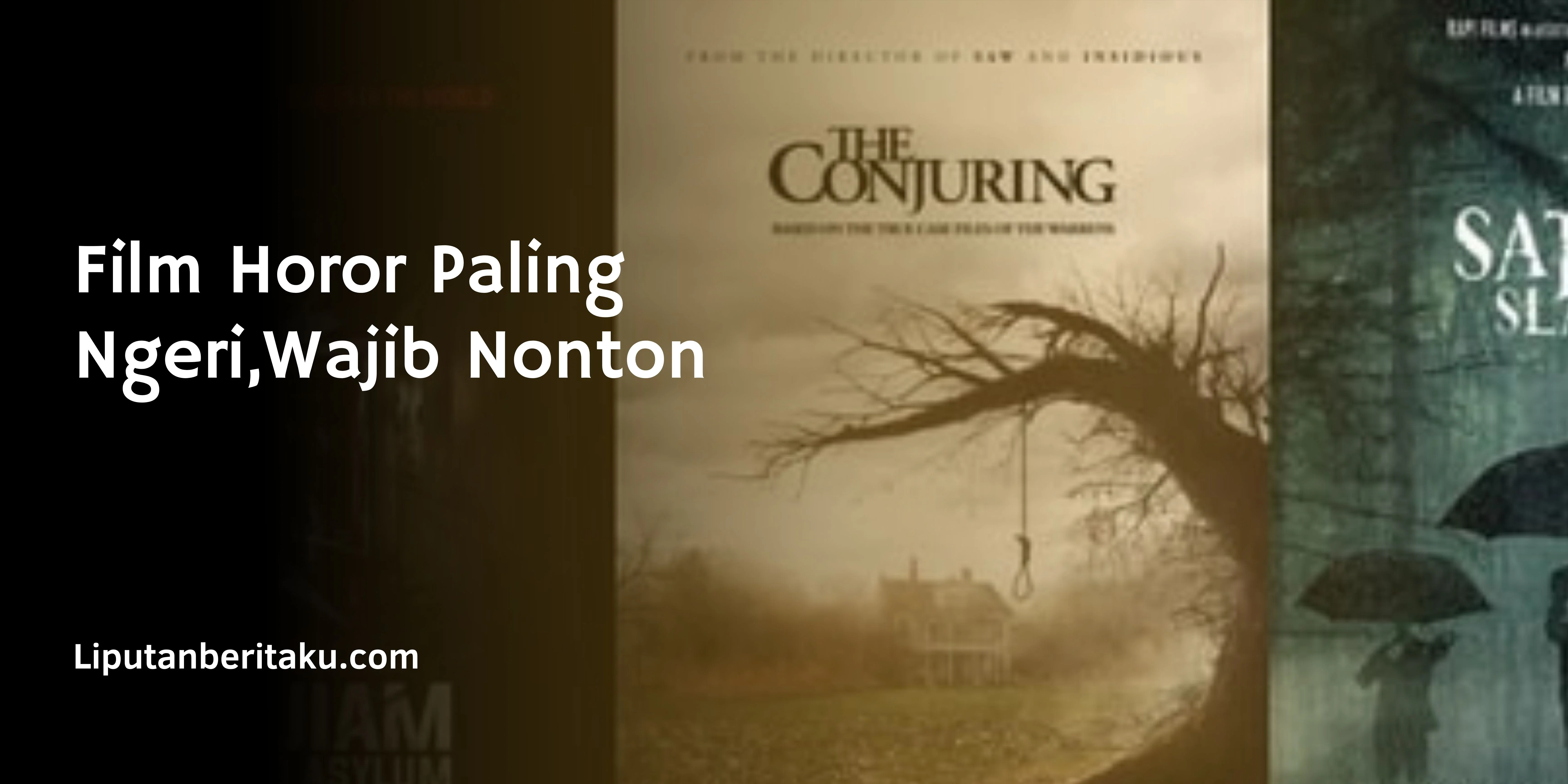 Film Horor Paling Ngeri,Wajib Nonton