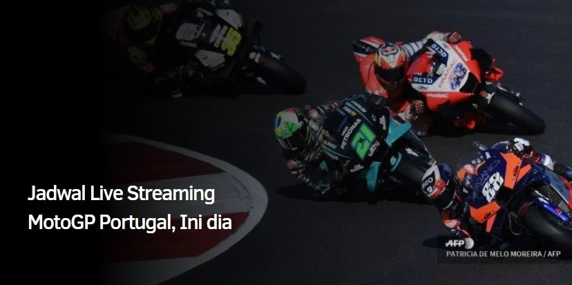 Jadwal Live Streaming MotoGP Portugal, Ini dia