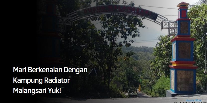 Mari Berkenalan Dengan Kampung Radiator Malangsari Yuk!