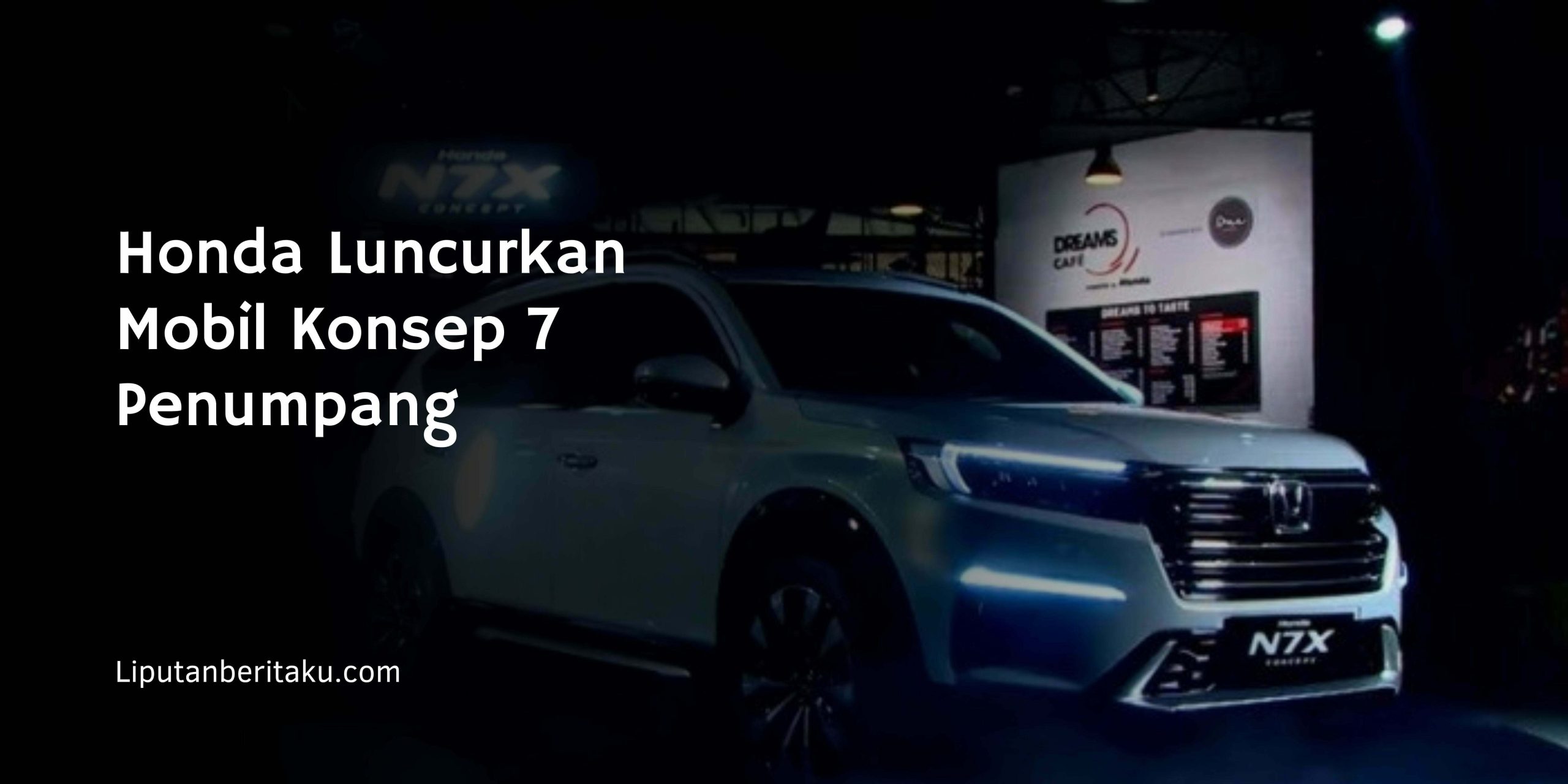 Honda Luncurkan Mobil Konsep 7 Penumpang