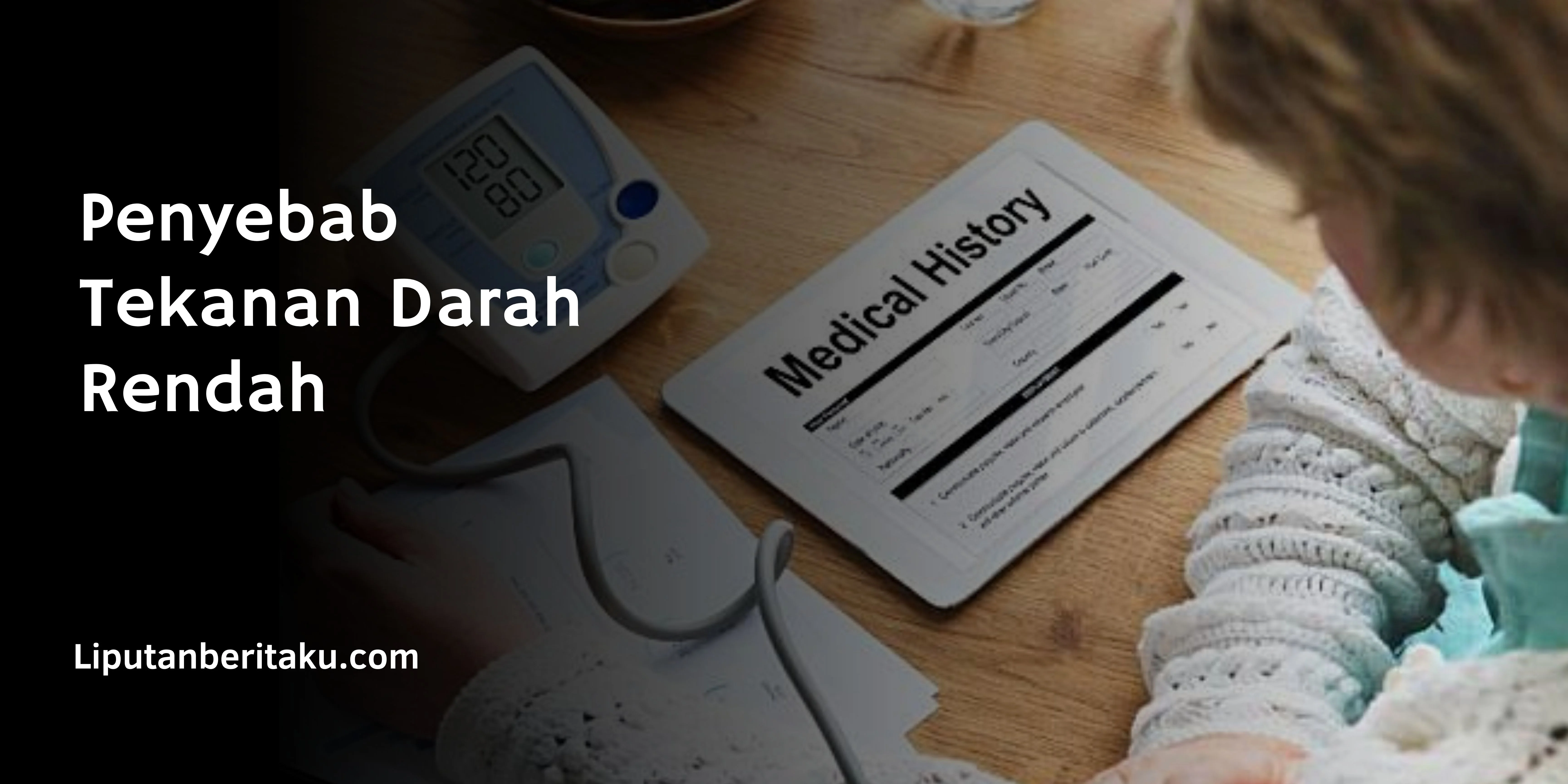 Penyebab Tekanan Darah Rendah