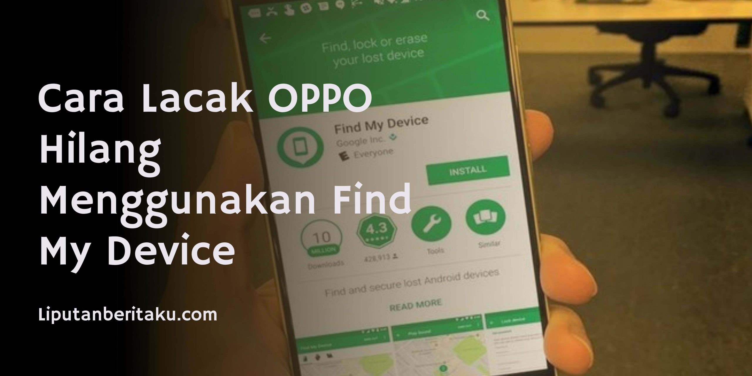 Cara Lacak OPPO Hilang Menggunakan Find My Device