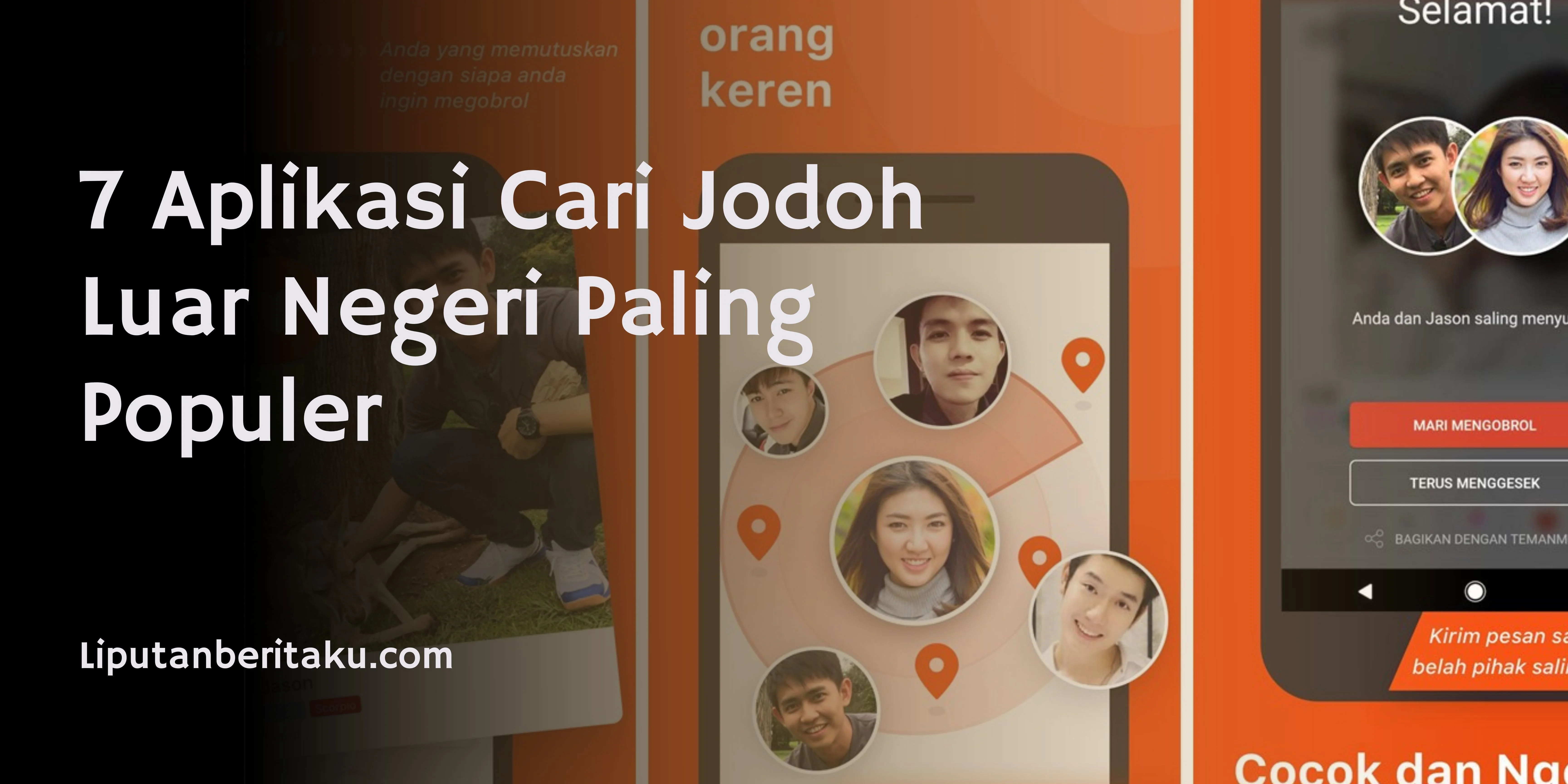 7 Aplikasi Cari Jodoh Luar Negeri Paling Populer