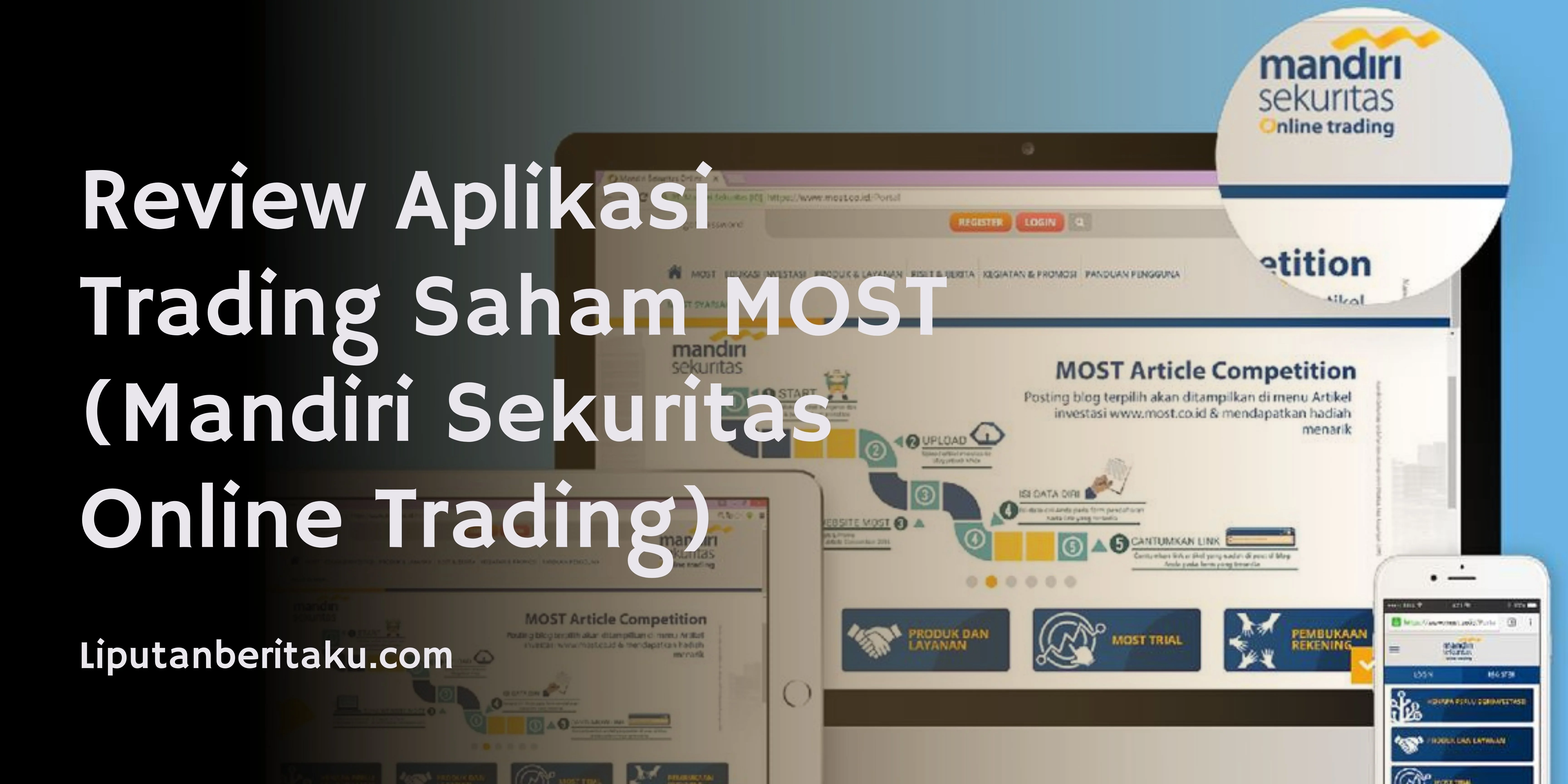 Review Aplikasi Trading Saham MOST