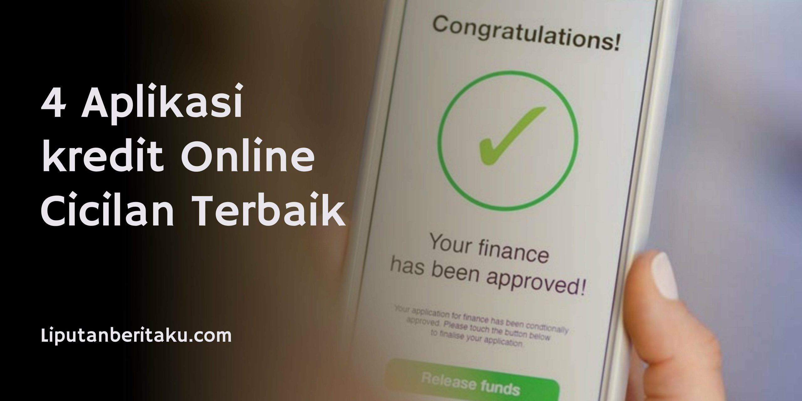 4 Aplikasi kredit Online Cicilan Terbaik 4 Aplikasi kredit Online Cicilan Terbaik