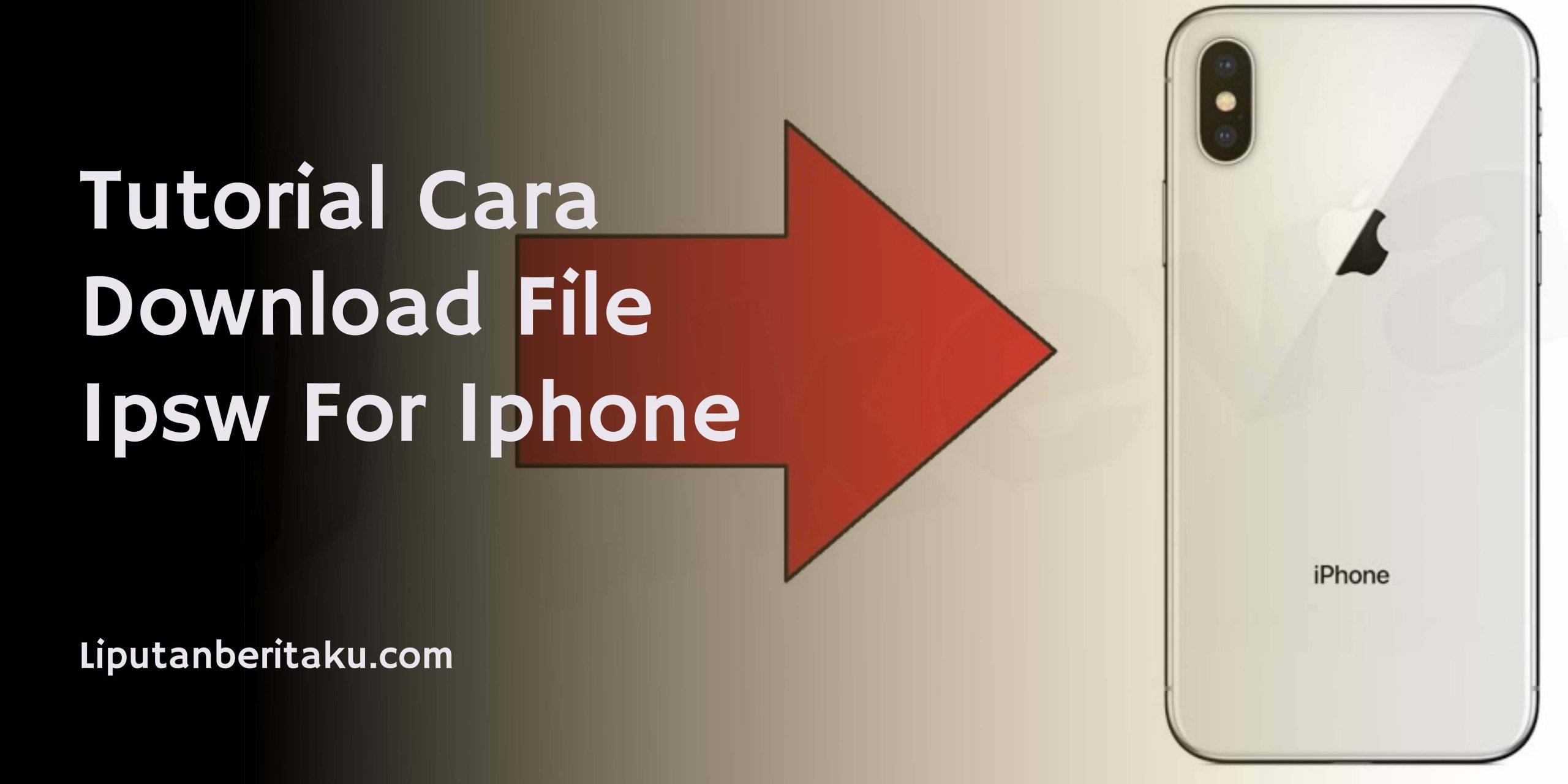 Tutorial Cara Download File Ipsw For Iphone