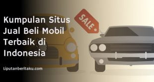 Kumpulan Situs Jual Beli Mobil Terbaik di Indonesia