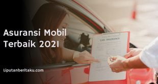 Asuransi Mobil Terbaik 2021