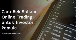 Cara Beli Saham Online Trading untuk Investor Pemula