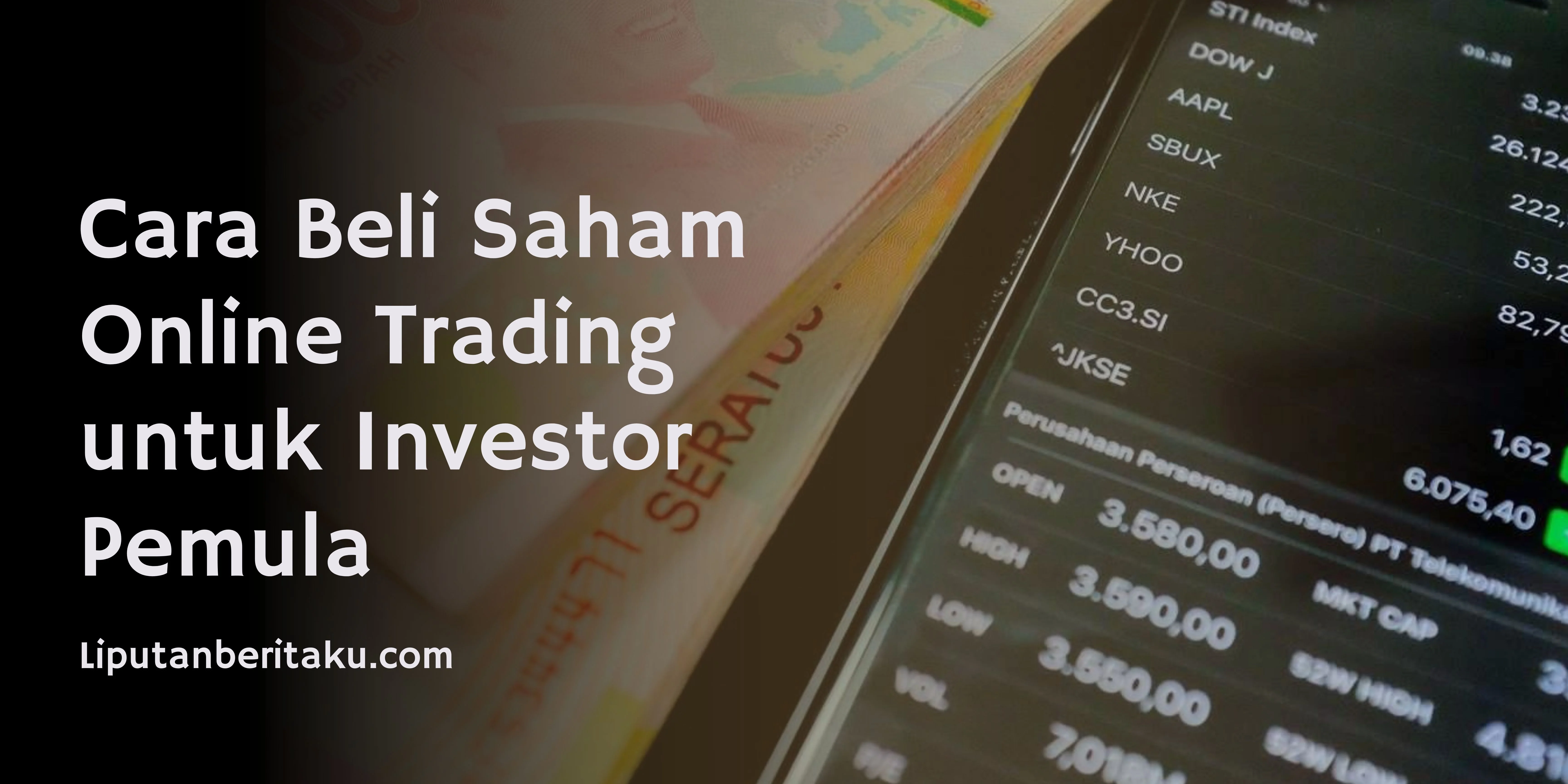 Cara Beli Saham Online Trading untuk Investor Pemula