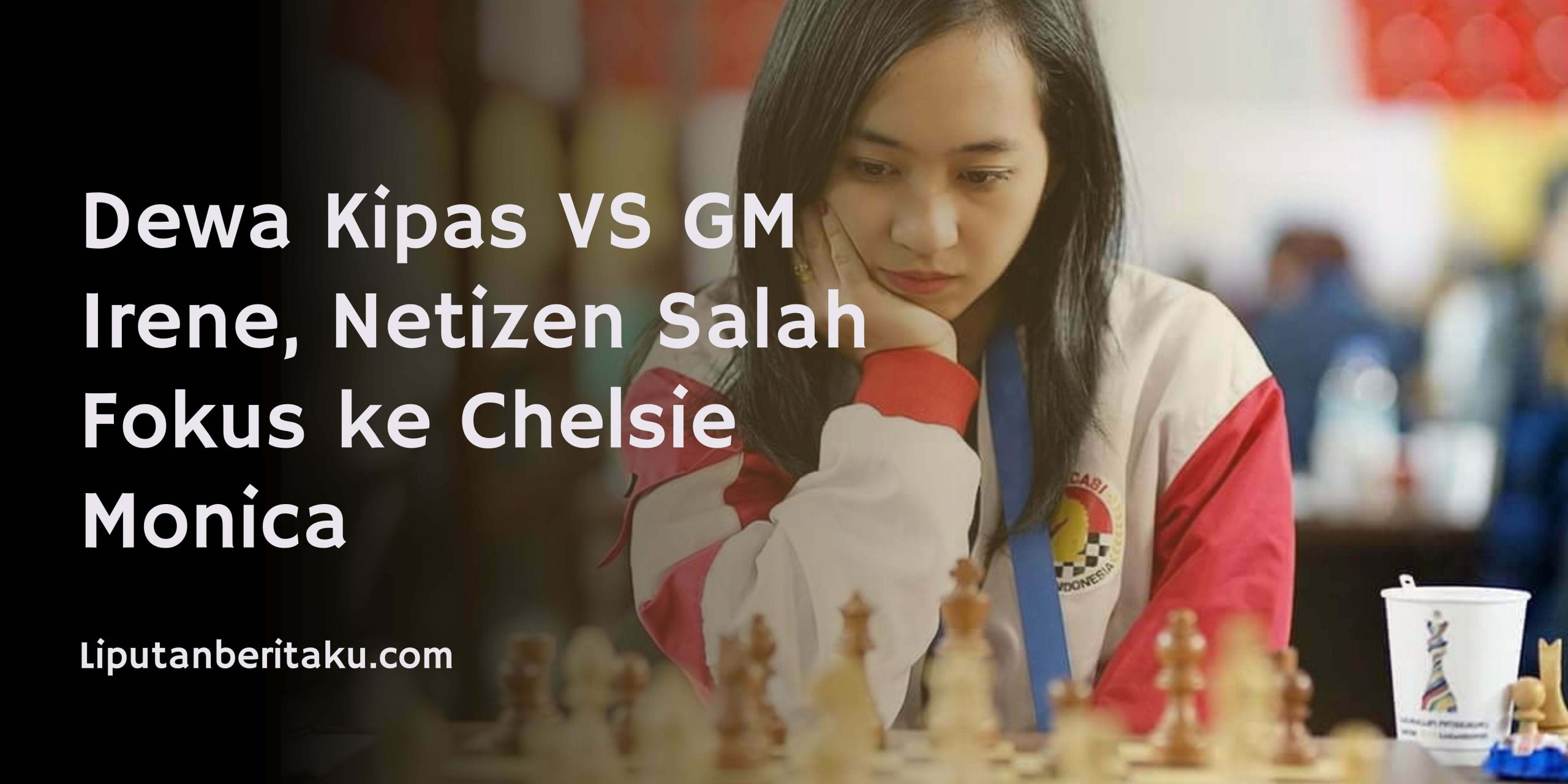 Dewa Kipas VS GM Irene, Netizen Salah Fokus ke Chelsie Monica Dewa Kipas VS GM Irene, Netizen Salah Fokus ke Chelsie Monica