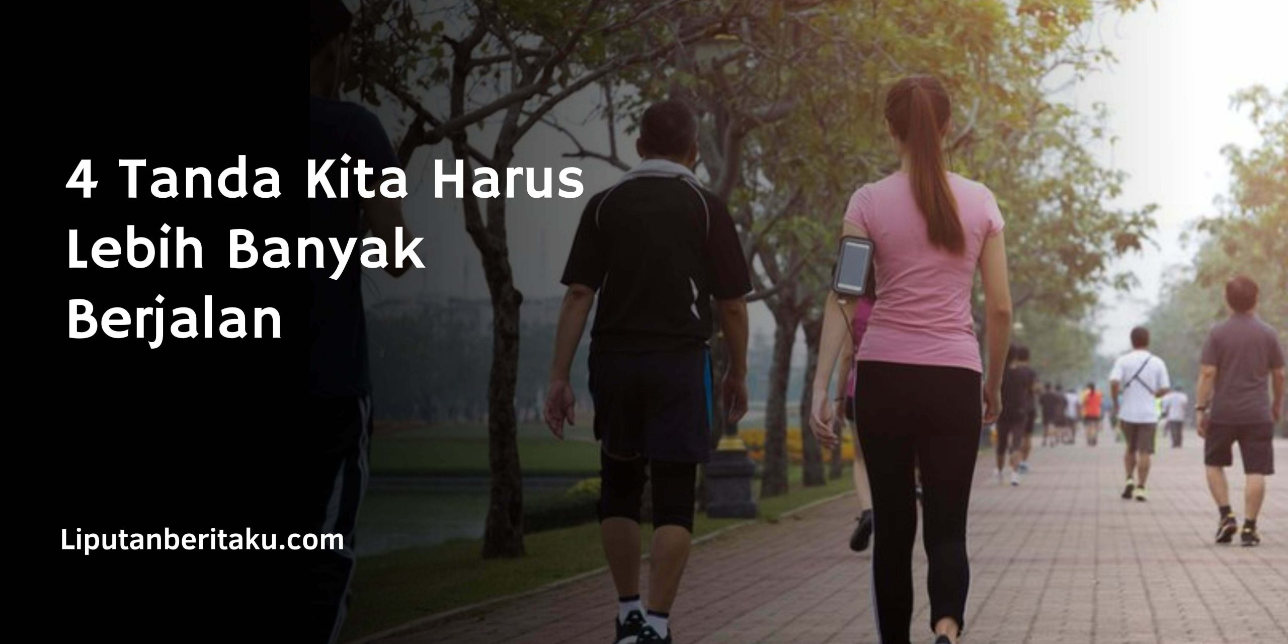 Manfaat dari Berjalan Kaki dalam Kehidupan Sehari-hari