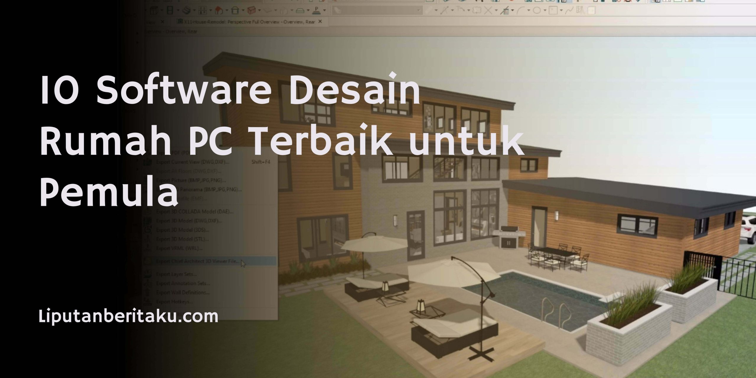 10 Software Desain Rumah PC Terbaik untuk Pemula