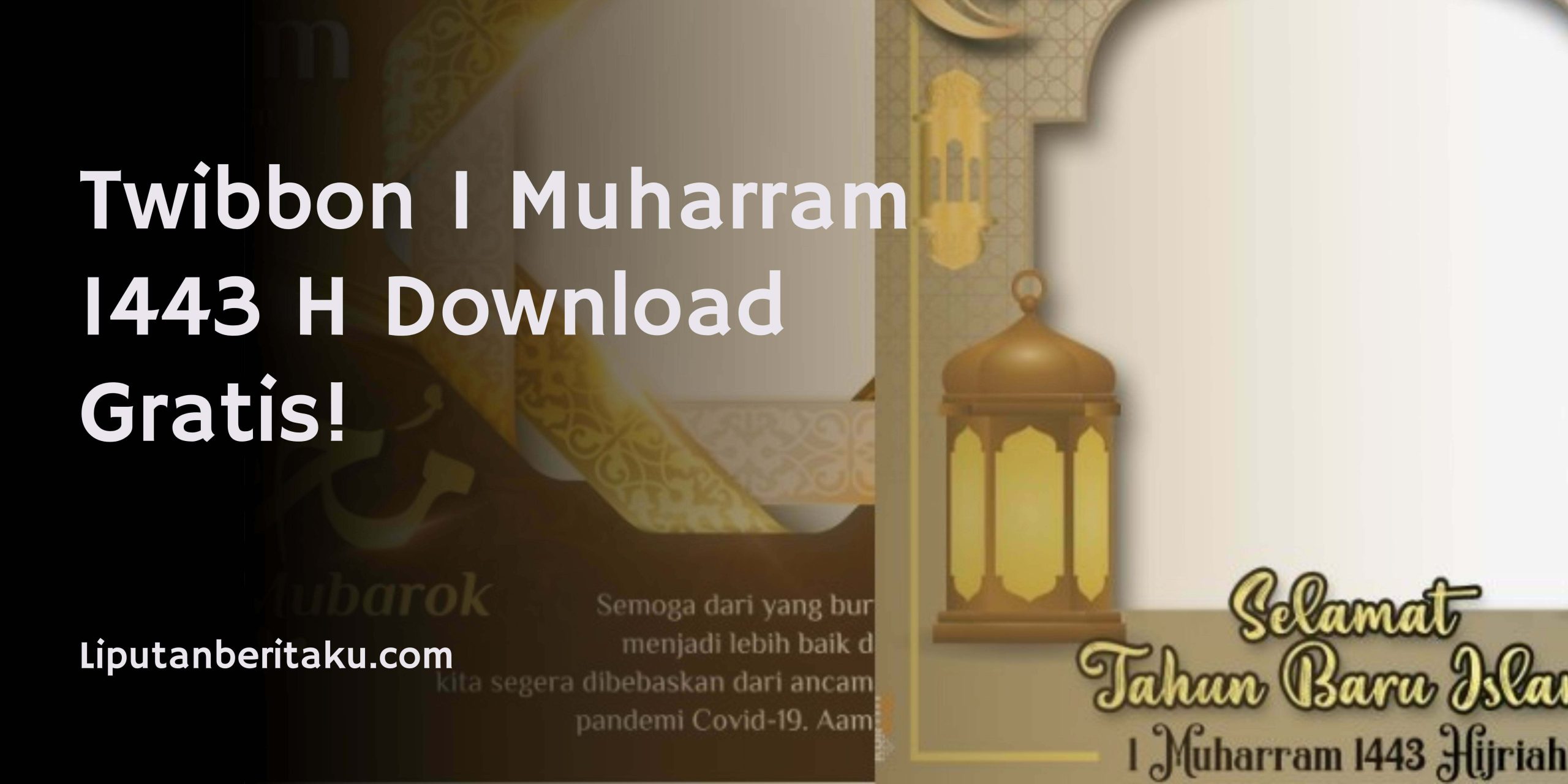 Twibbon 1 Muharram 1443 H Download Gratis!