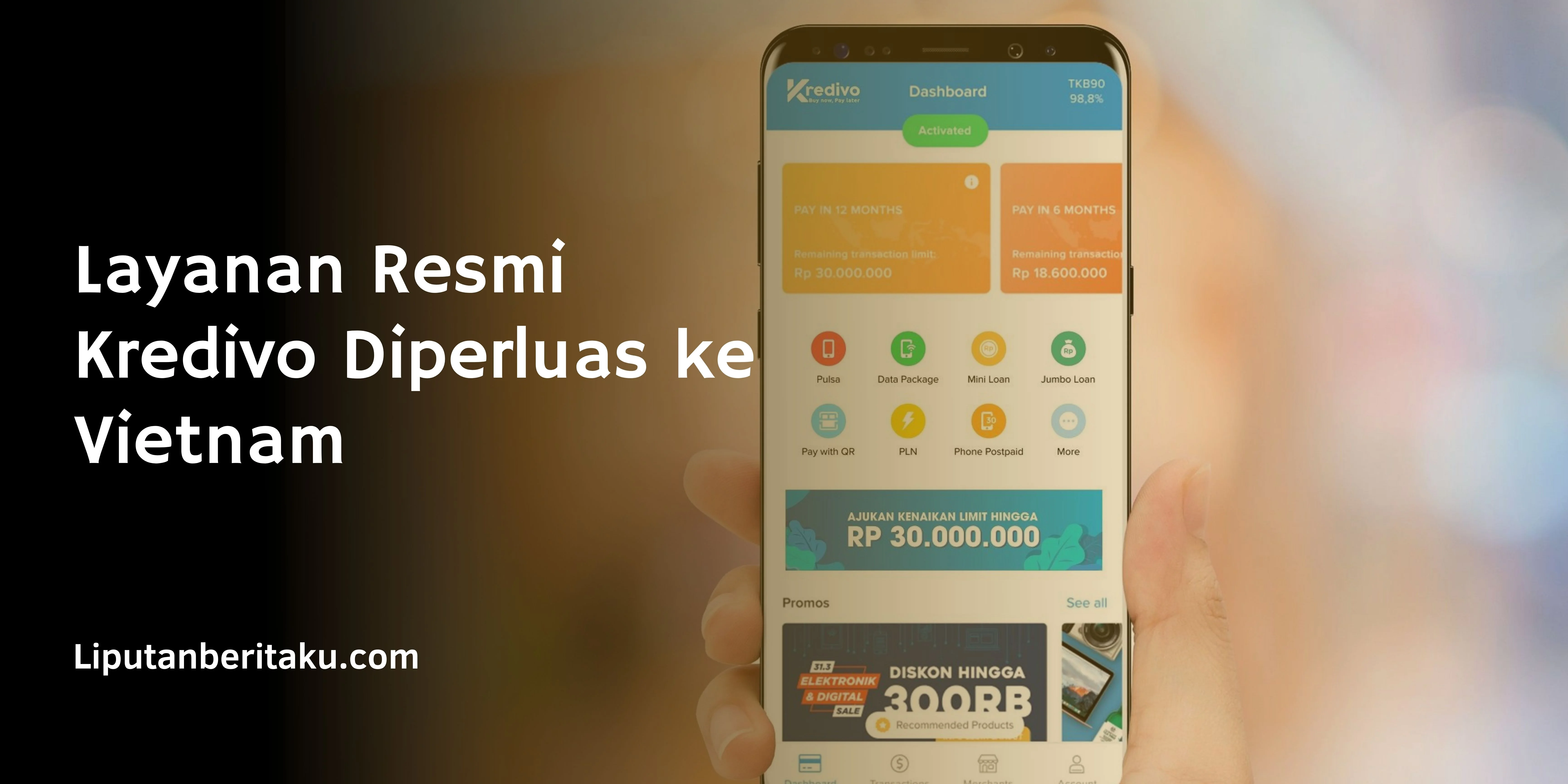 Layanan Resmi Kredivo Diperluas ke Vietnam