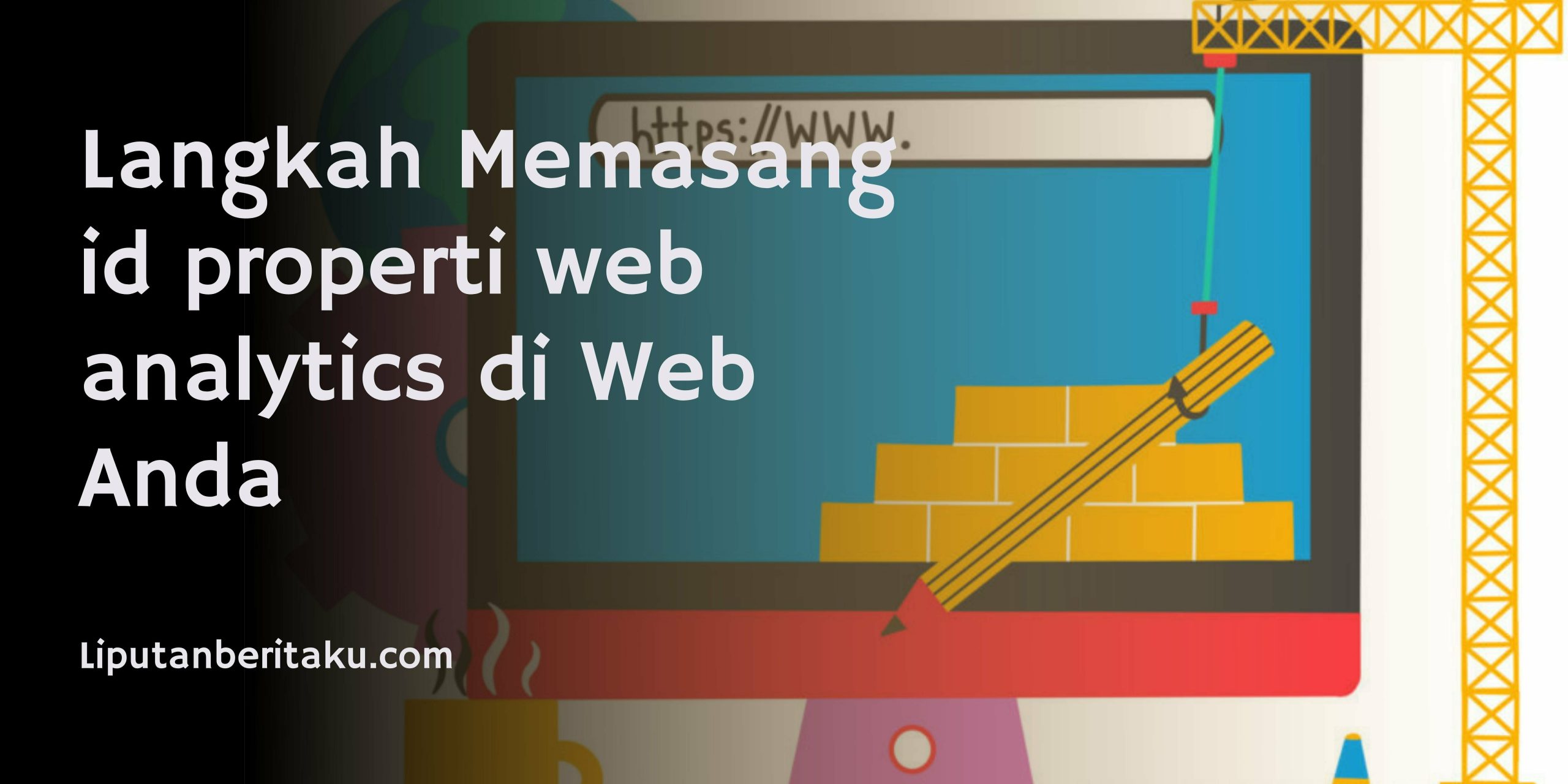 Langkah Memasang id properti web analytics di Web Anda