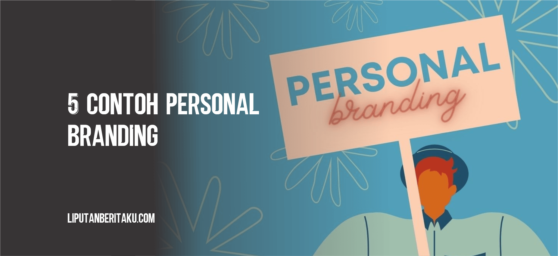 5 Contoh Personal Branding