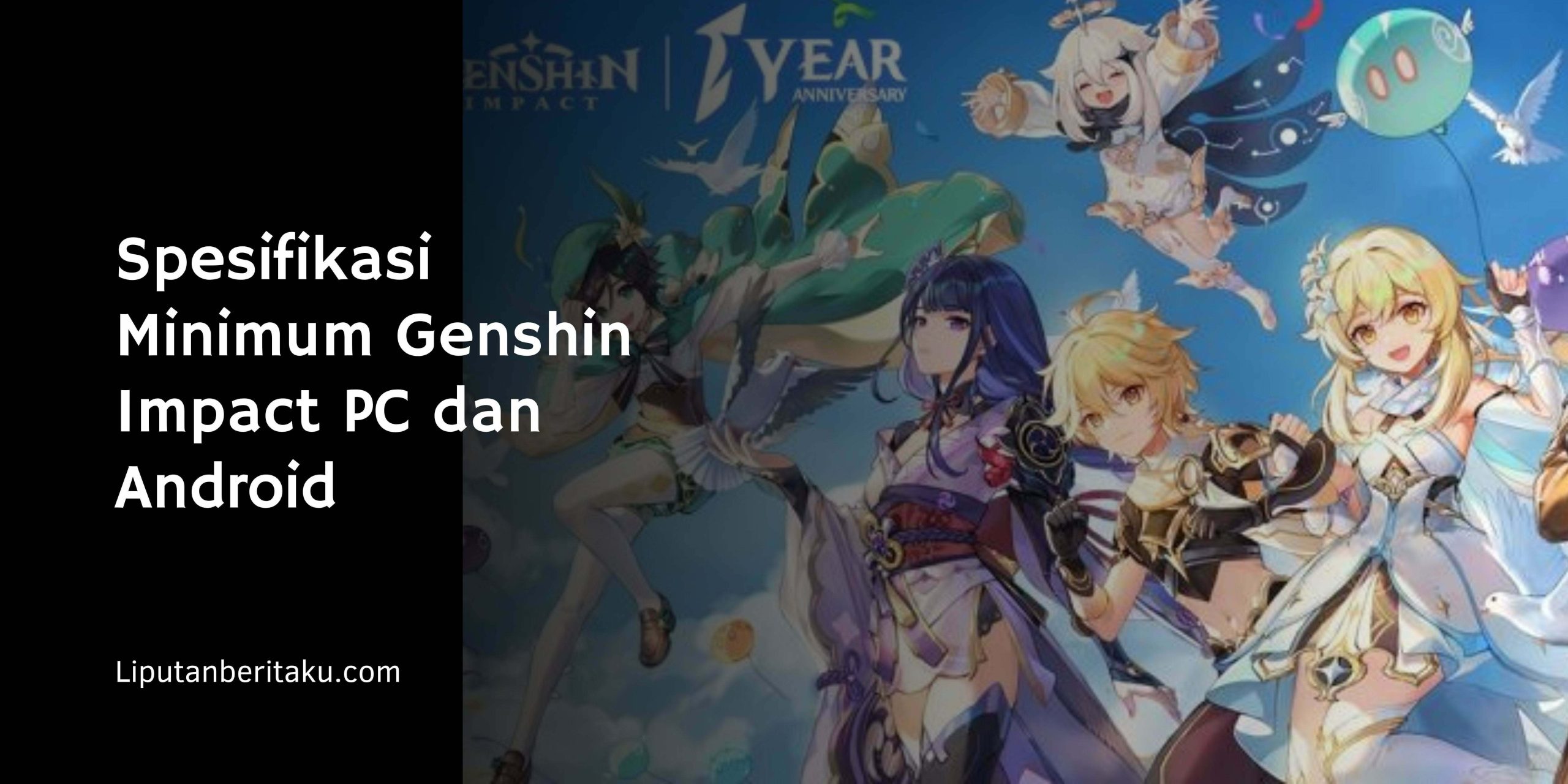 Spesifikasi Minimum Genshin Impact PC dan Android