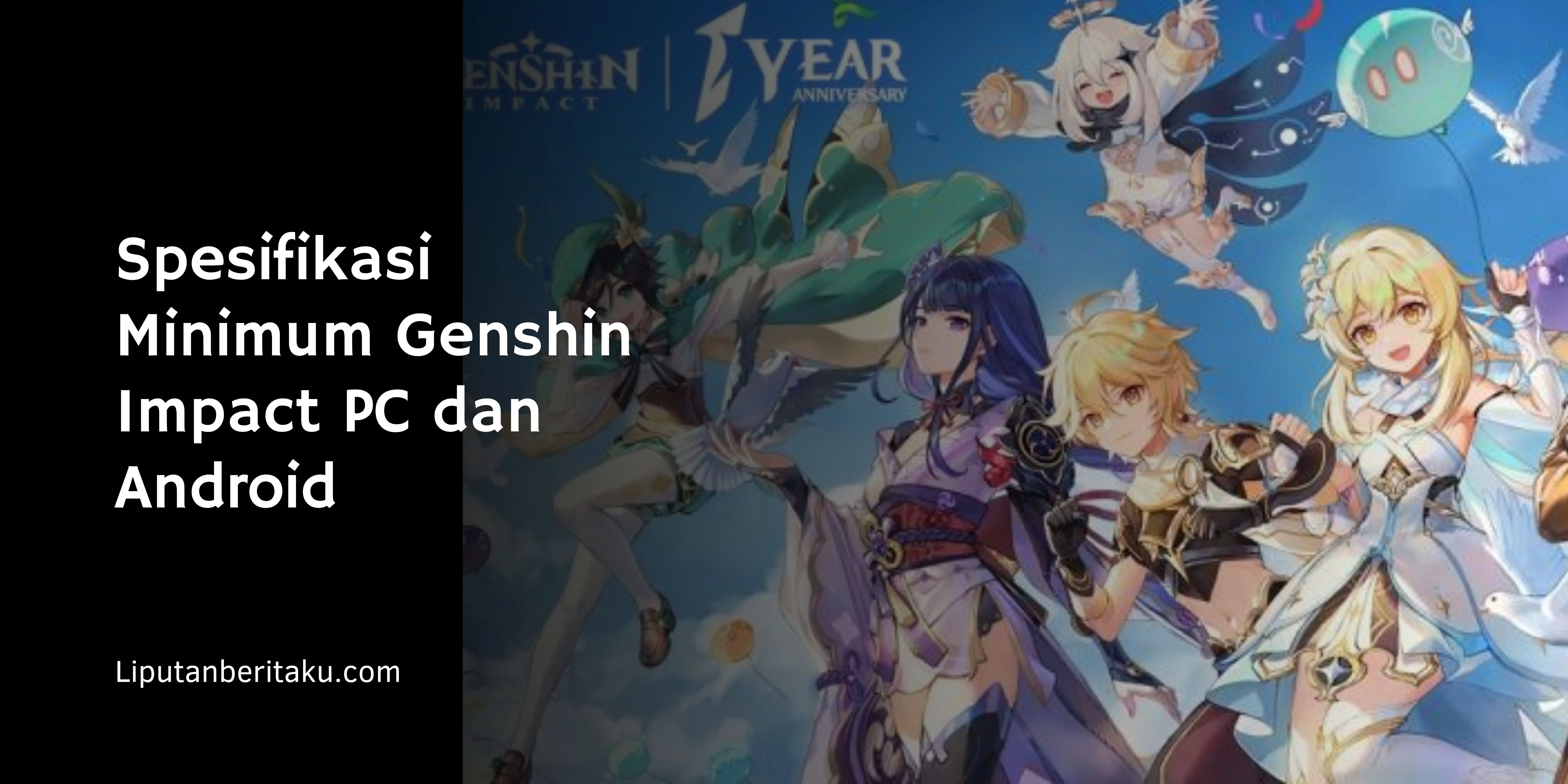 Spesifikasi Minimum Genshin Impact PC dan Android