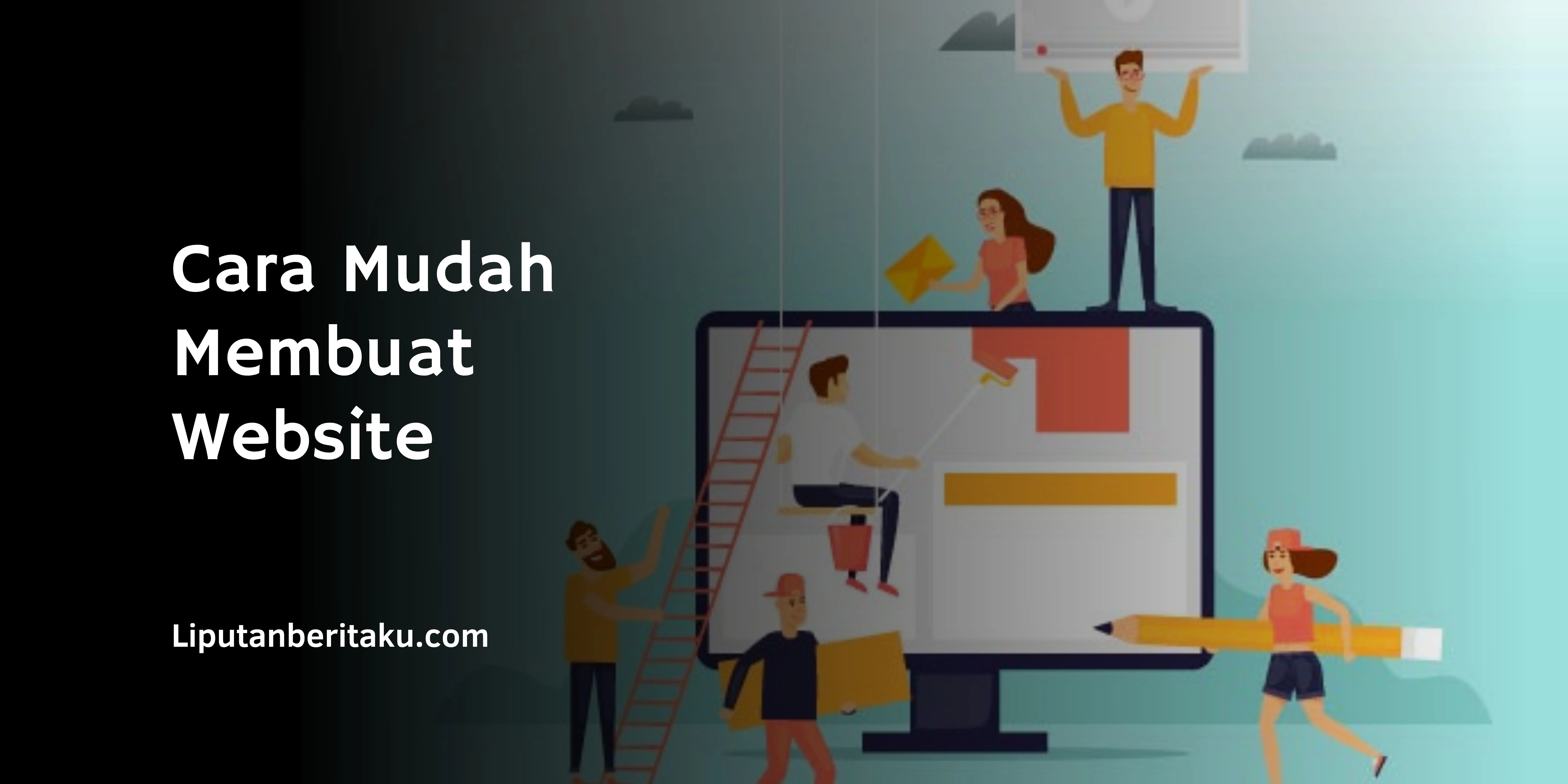 Cara Mudah Membuat Website