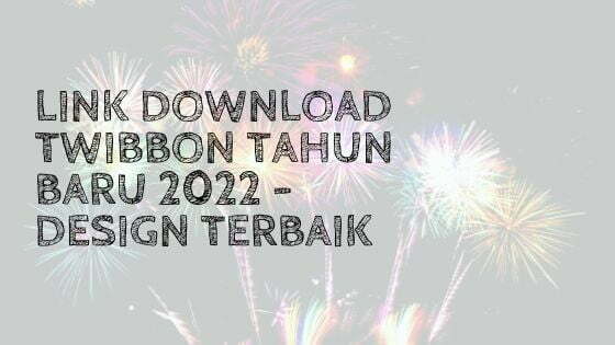 Link Twibbon Tahun Baru 2022 Keren, Desain Terbaik