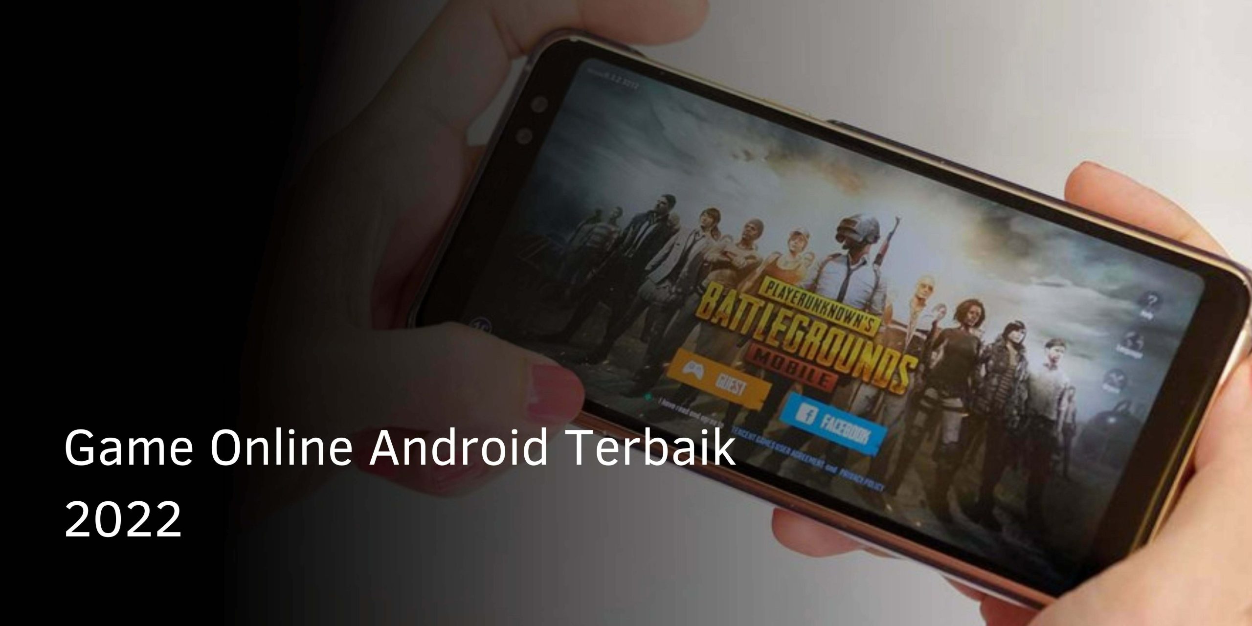 Game Online Android Terbaik 2022 Game Online Android Terbaik 2022
