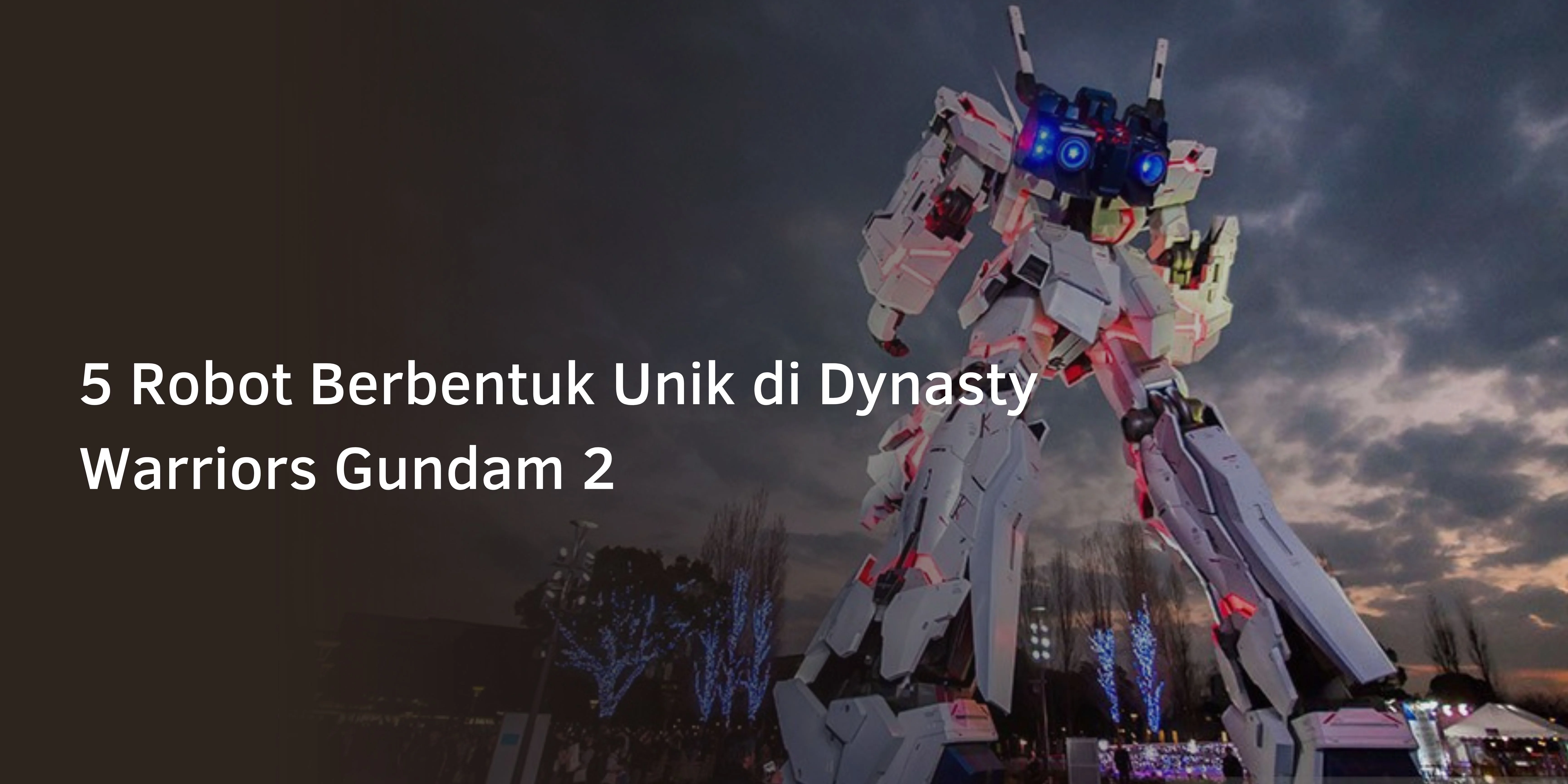 5 Robot Berbentuk Unik di Dynasty Warriors Gundam 2