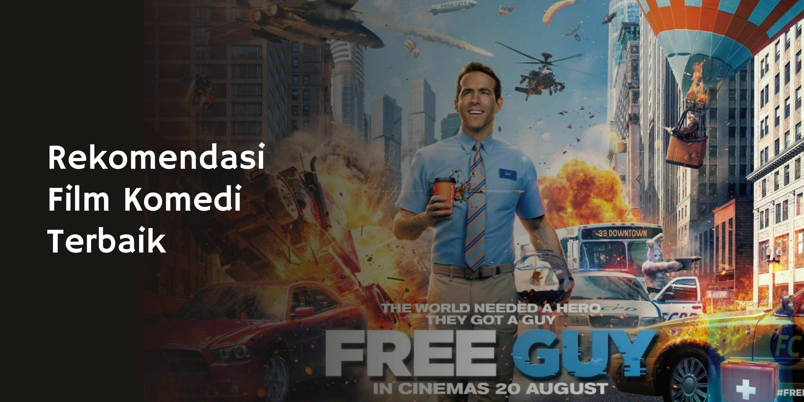 Rekomendasi Film Komedi Terbaik