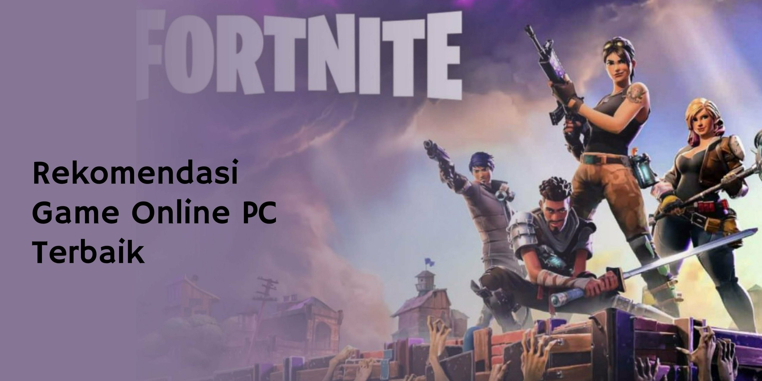 Rekomendasi Game Online PC Terbaik