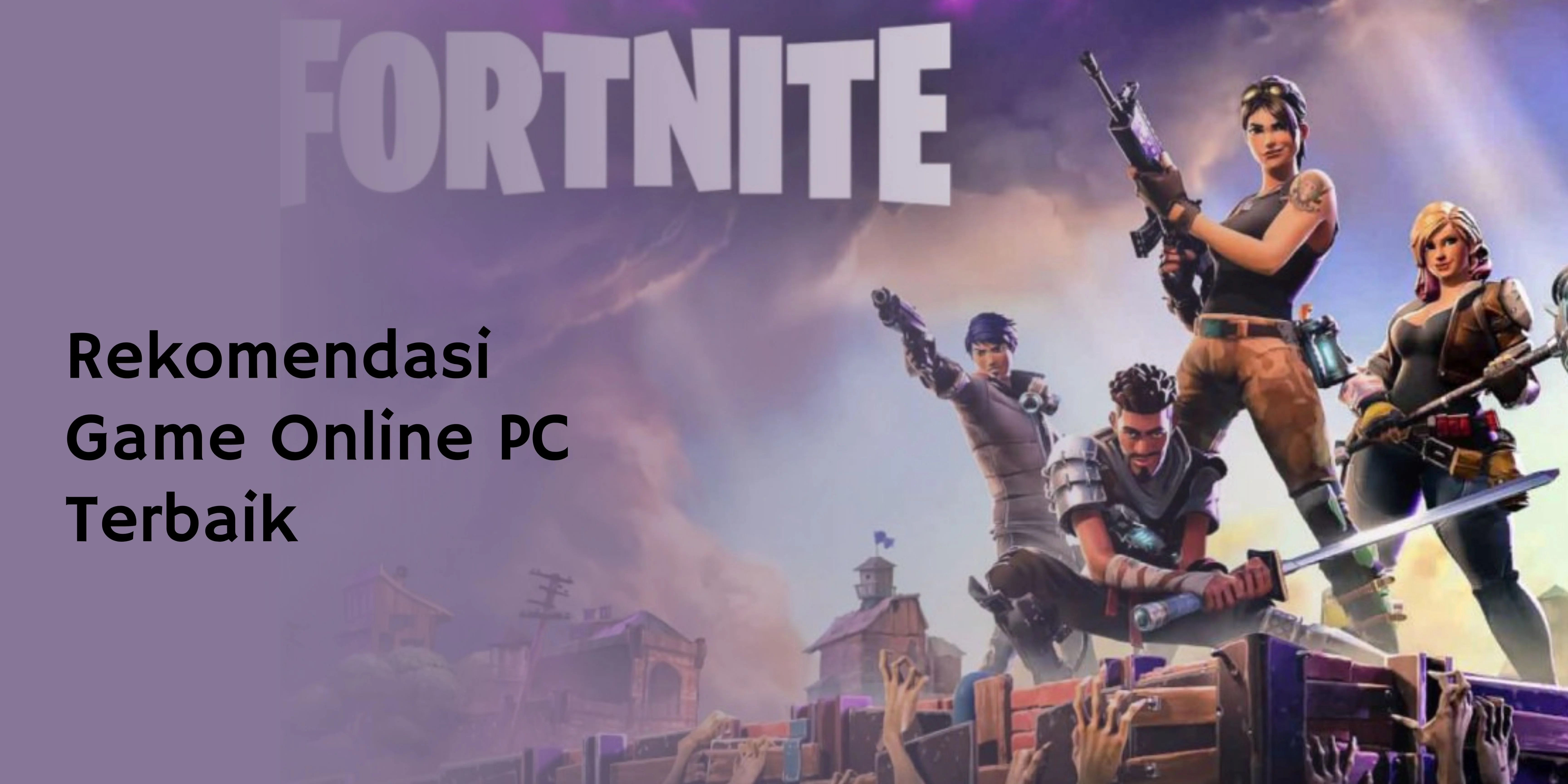 Rekomendasi Game Online PC Terbaik