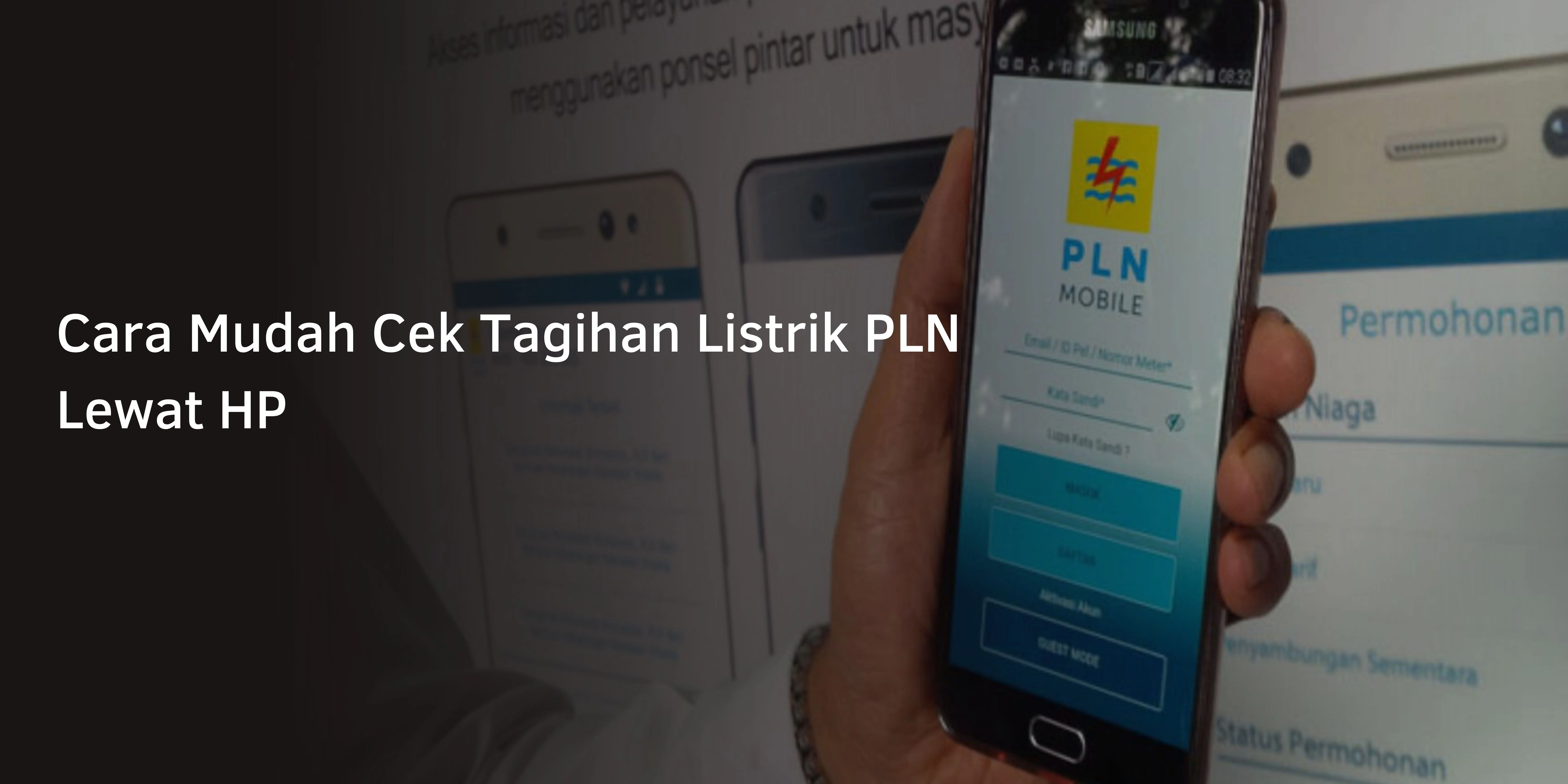 Cara Mudah Cek Tagihan Listrik PLN Lewat HP