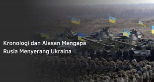 Kronologi dan Alasan Mengapa Rusia Menyerang Ukraina