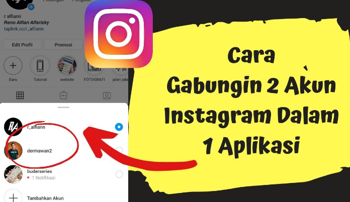 Cara Menghubungkan Dua Akun Instagram