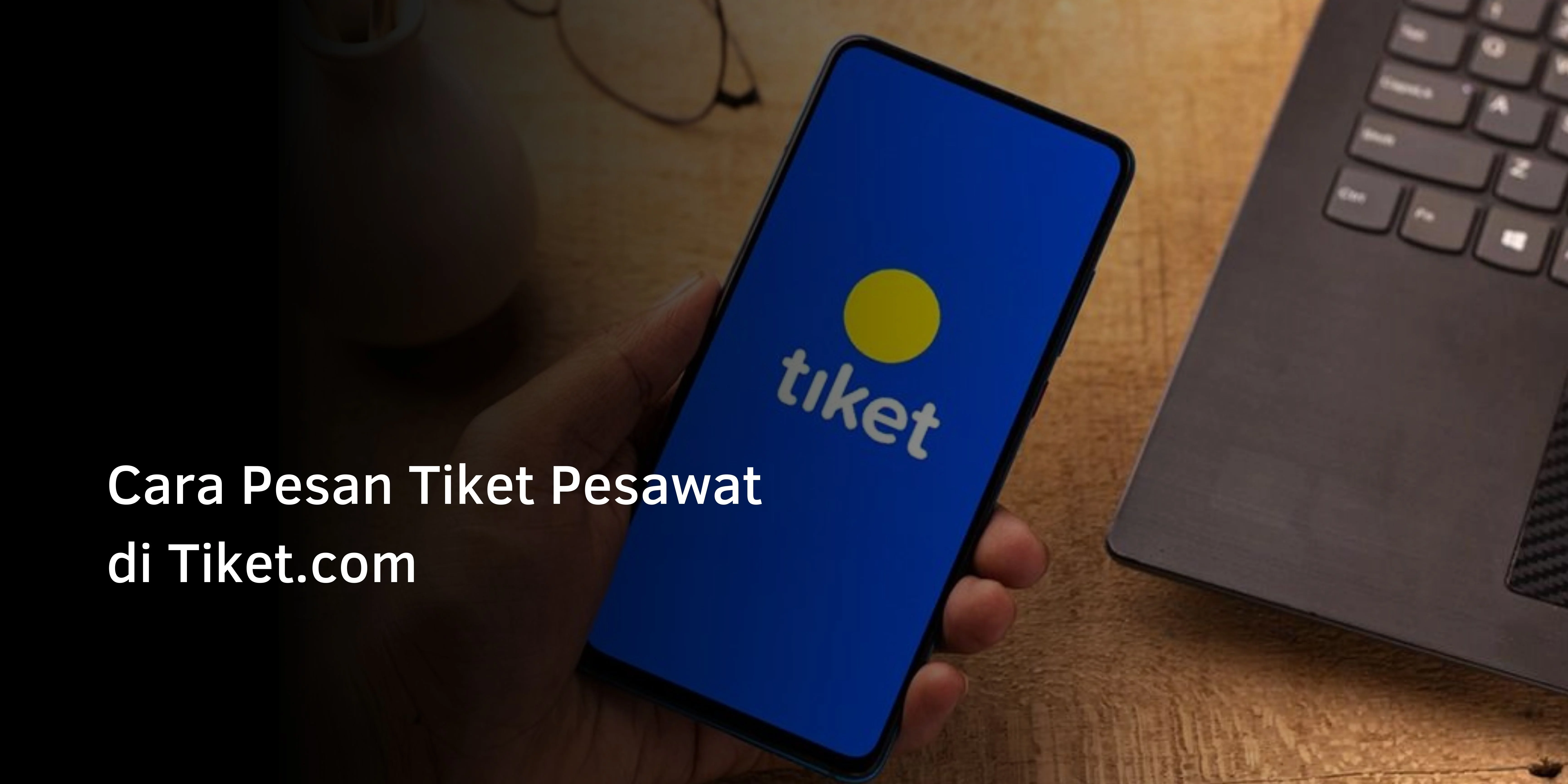 Cara Pesan Tiket Pesawat