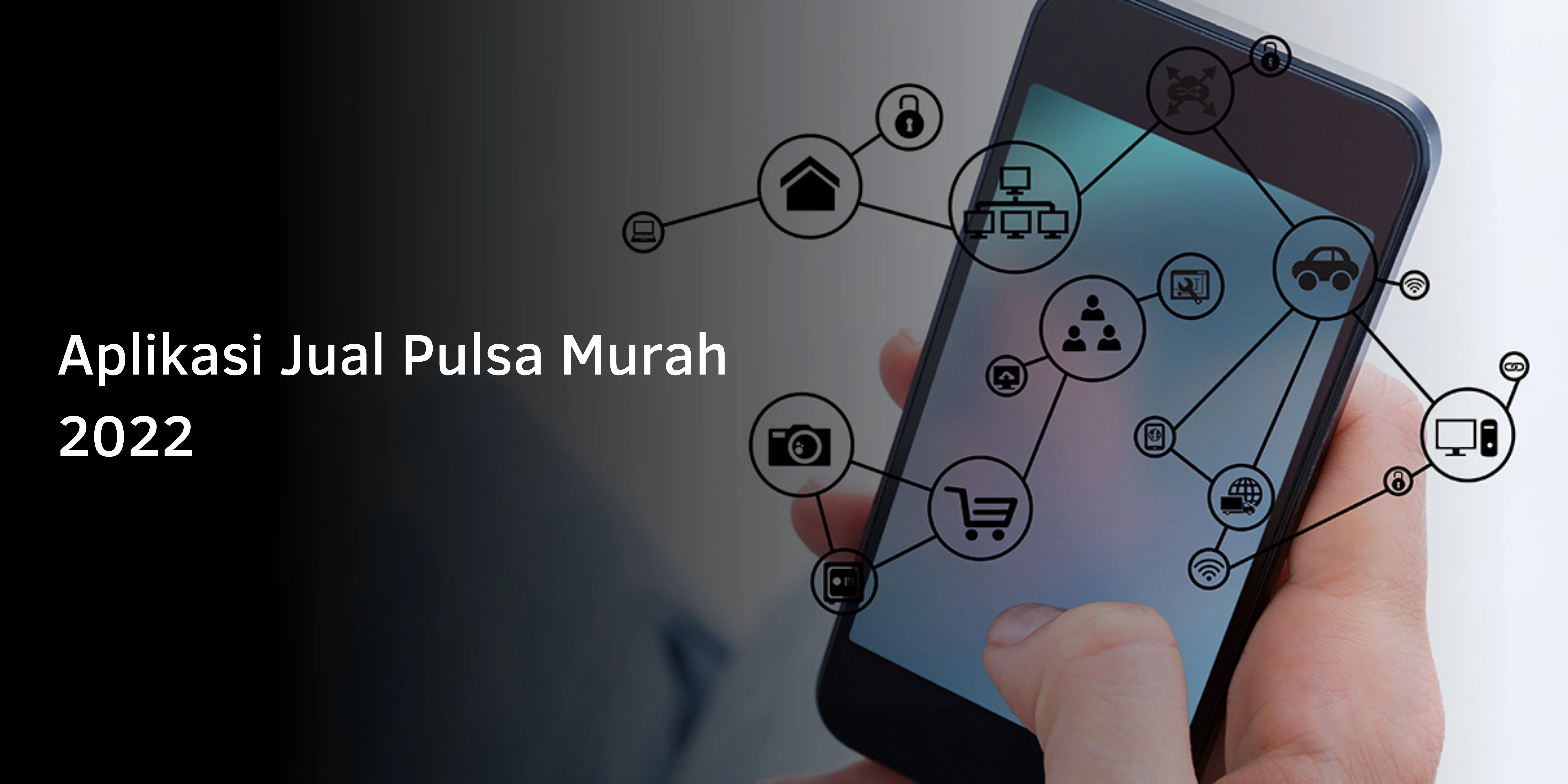 Aplikasi Jual Pulsa Murah 2022