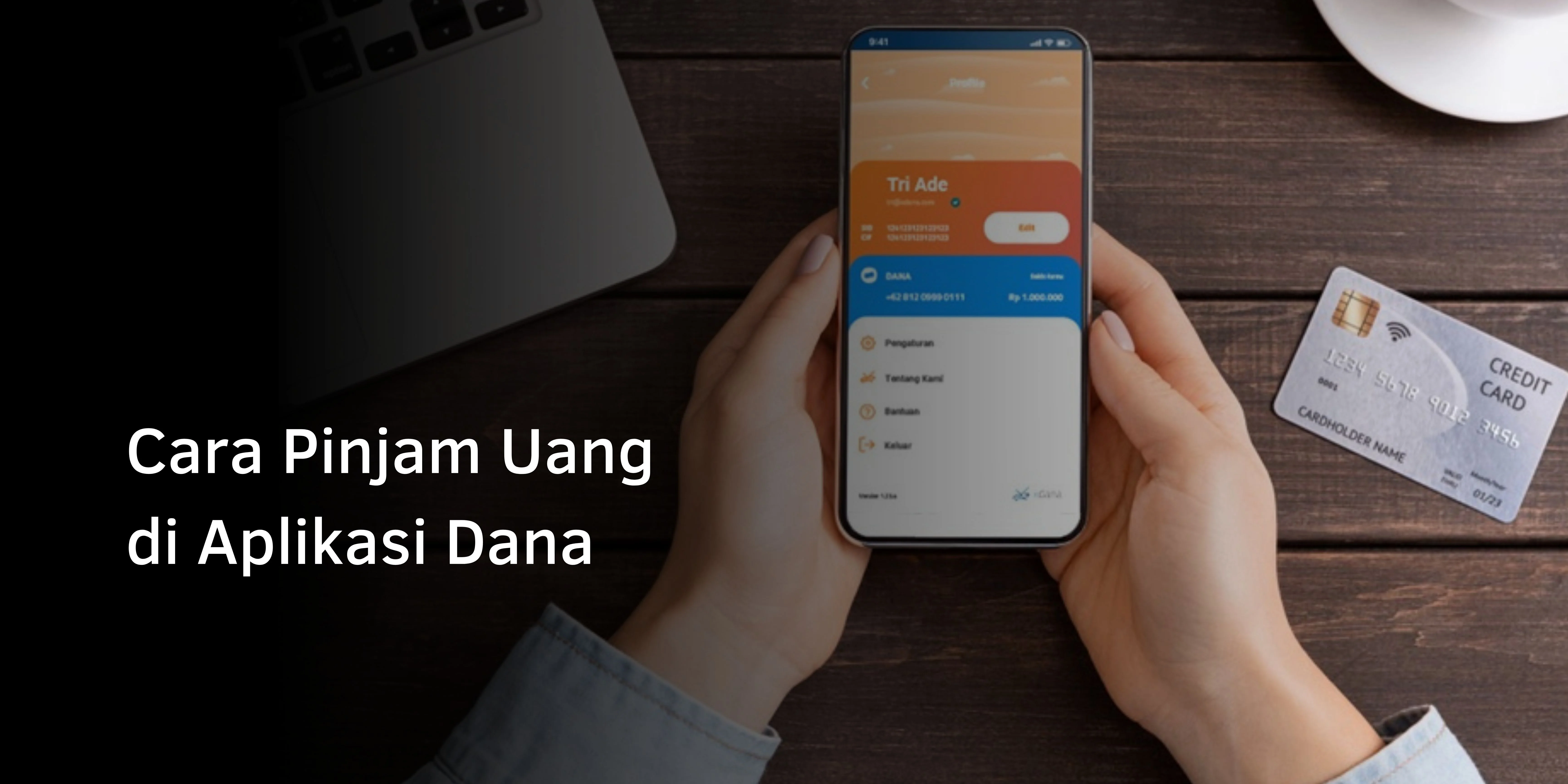 Cara Pinjam Uang di Aplikasi Dana