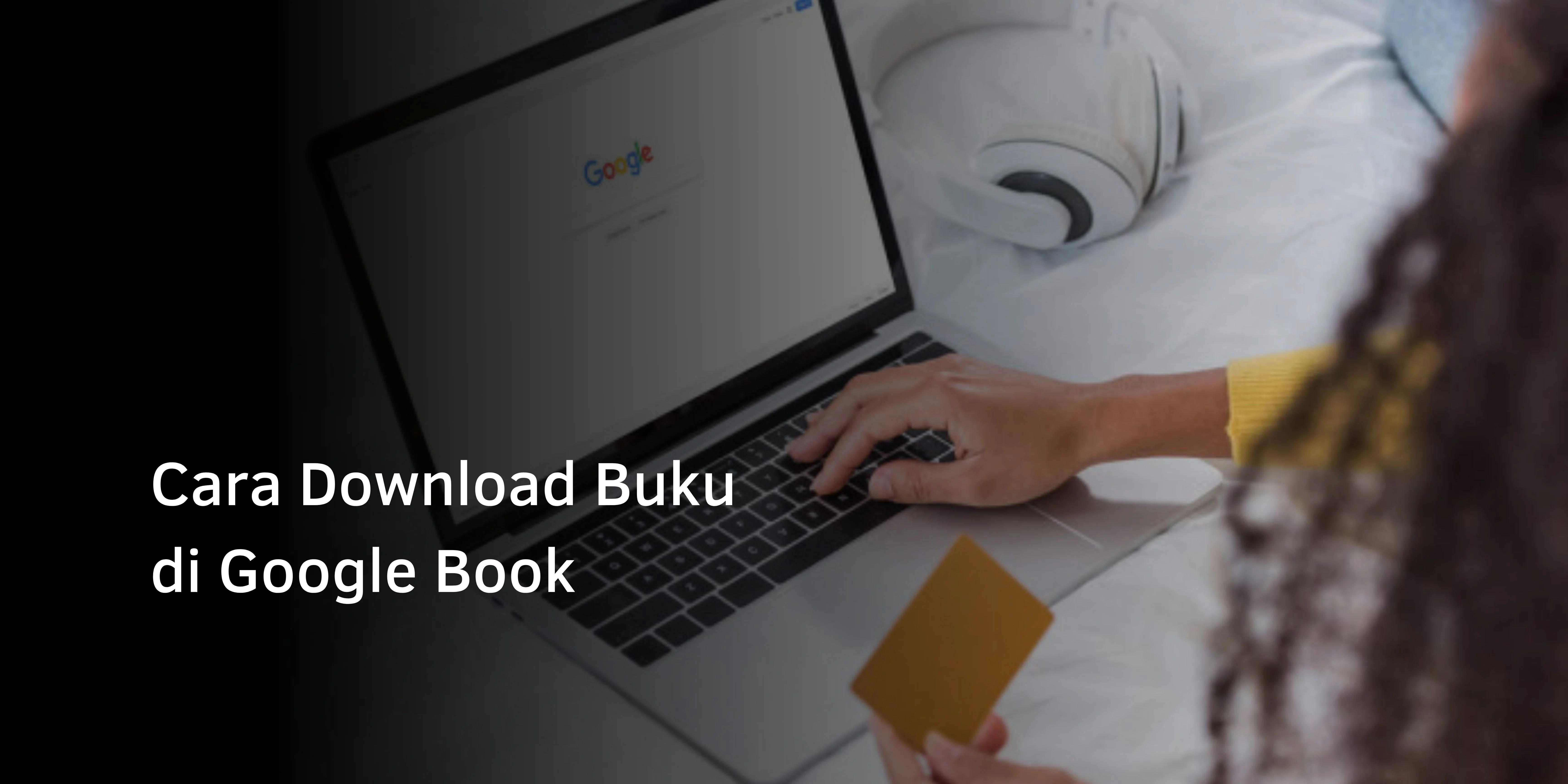 Cara Download Buku di Google Book