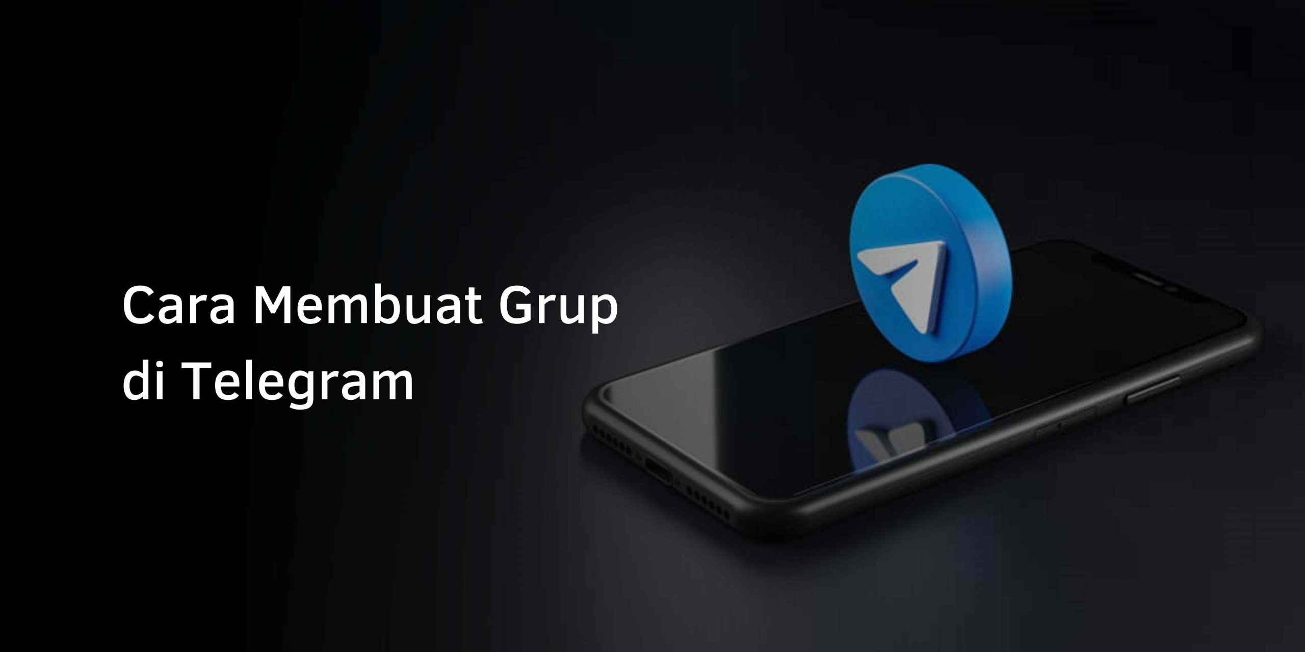 Cara Membuat Grup di Telegram