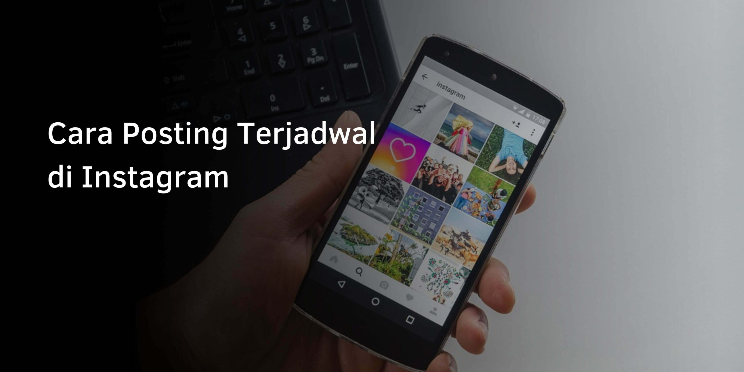 Cara Posting Terjadwal di Instagram