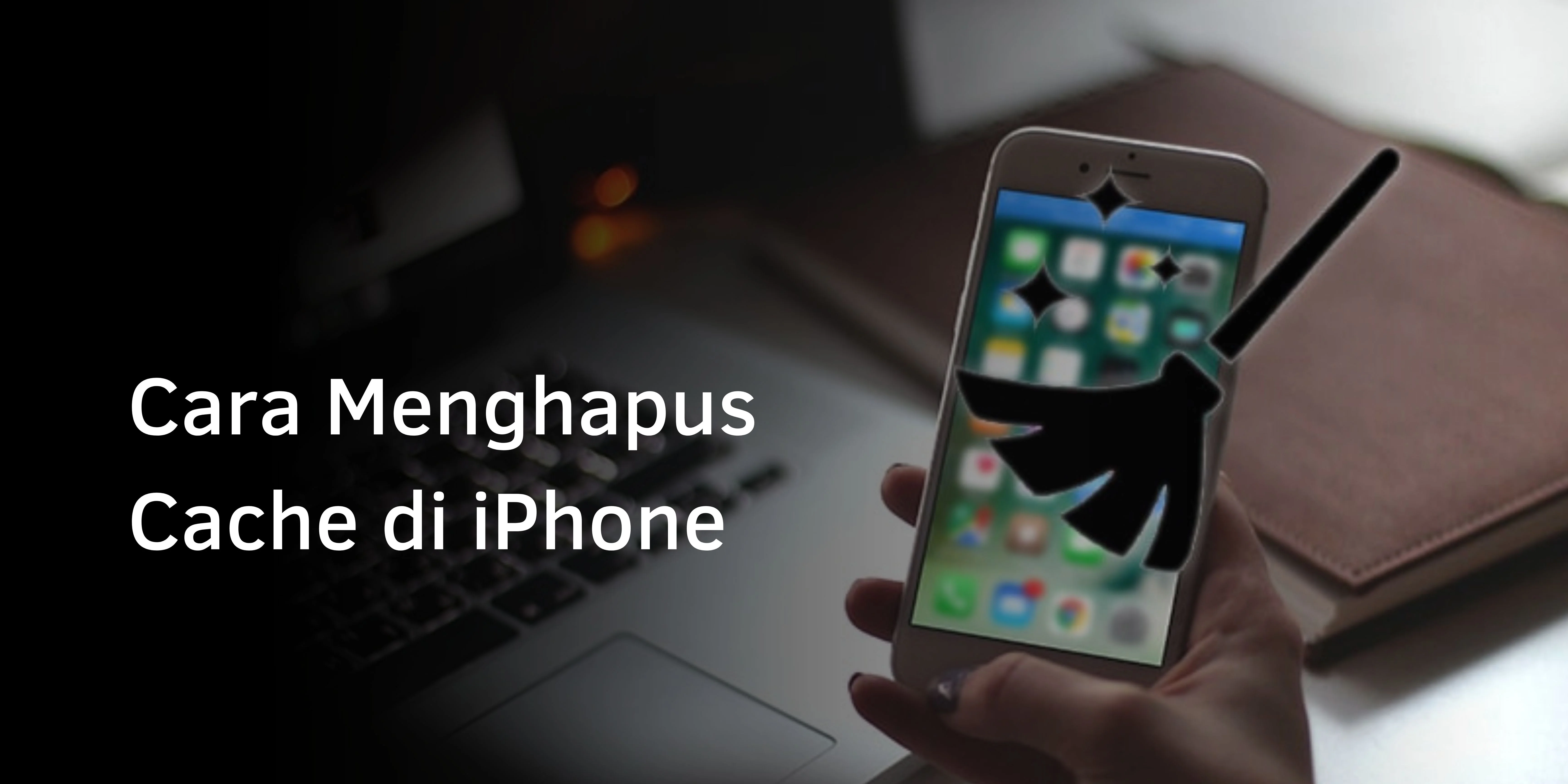 Cara Menghapus Cache di iPhone